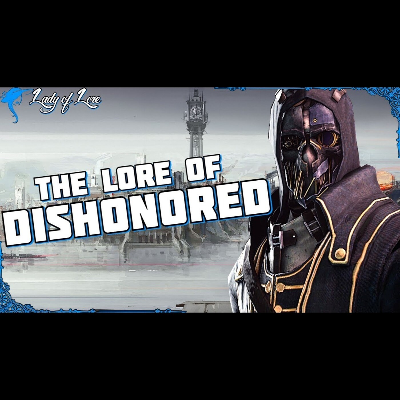 Dishonored: Pandyssia & Plague