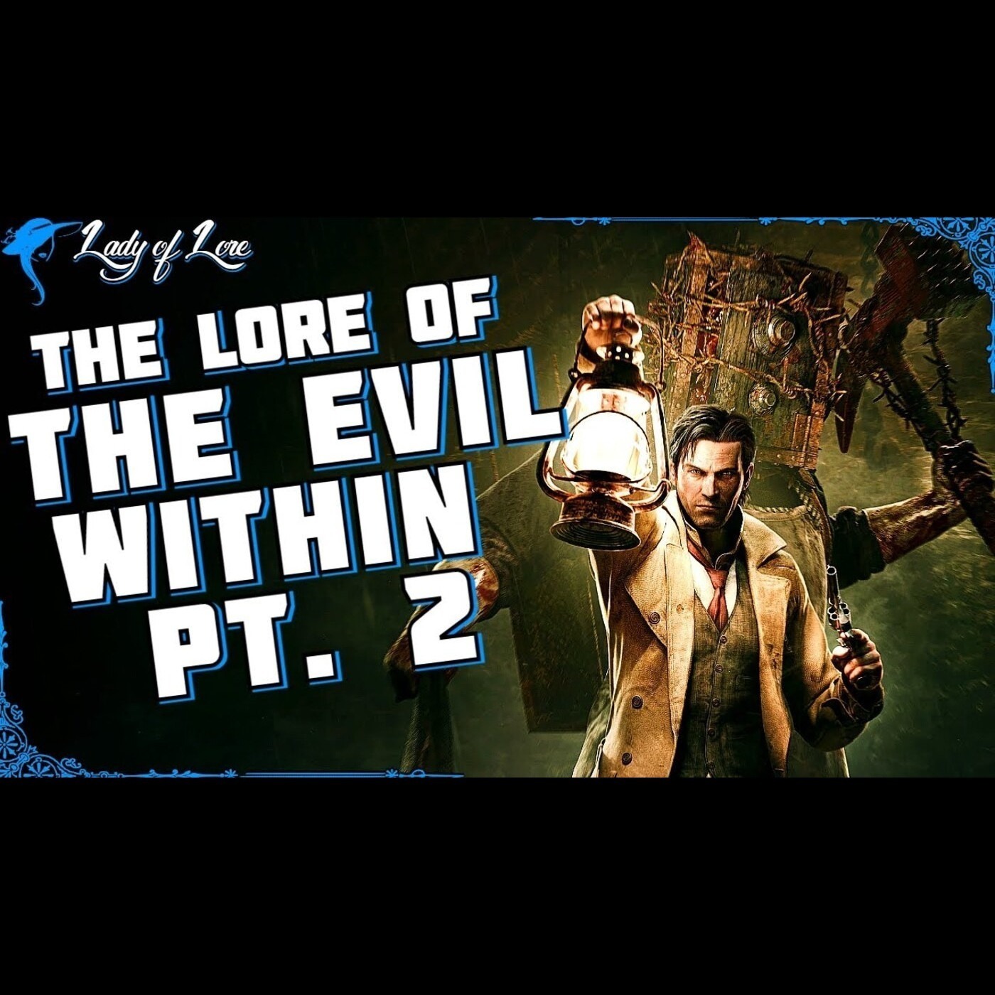 The Evil Within (Pt.2): Perfect Heist