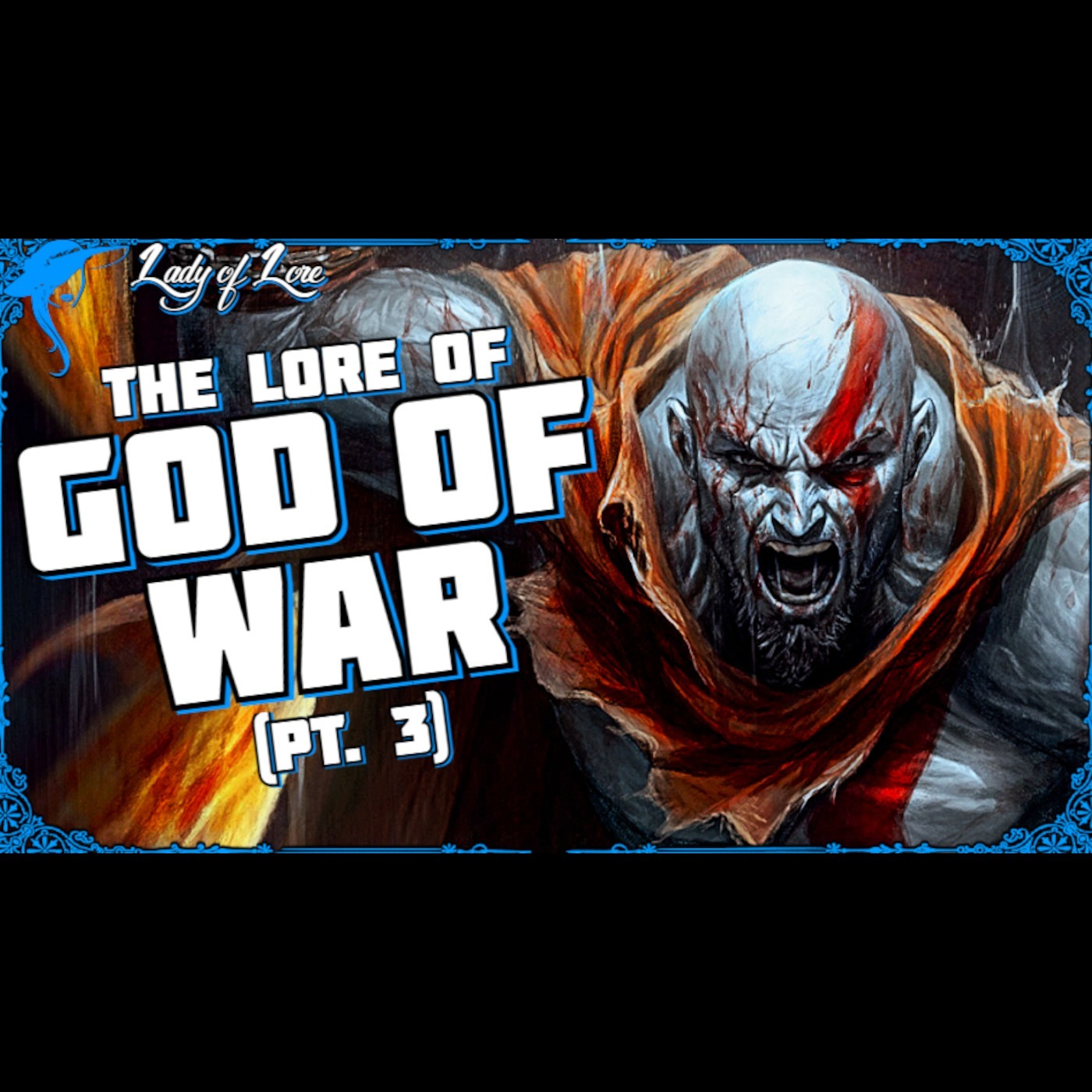 God of War (Pt. 3): The Cycle.. Continues On