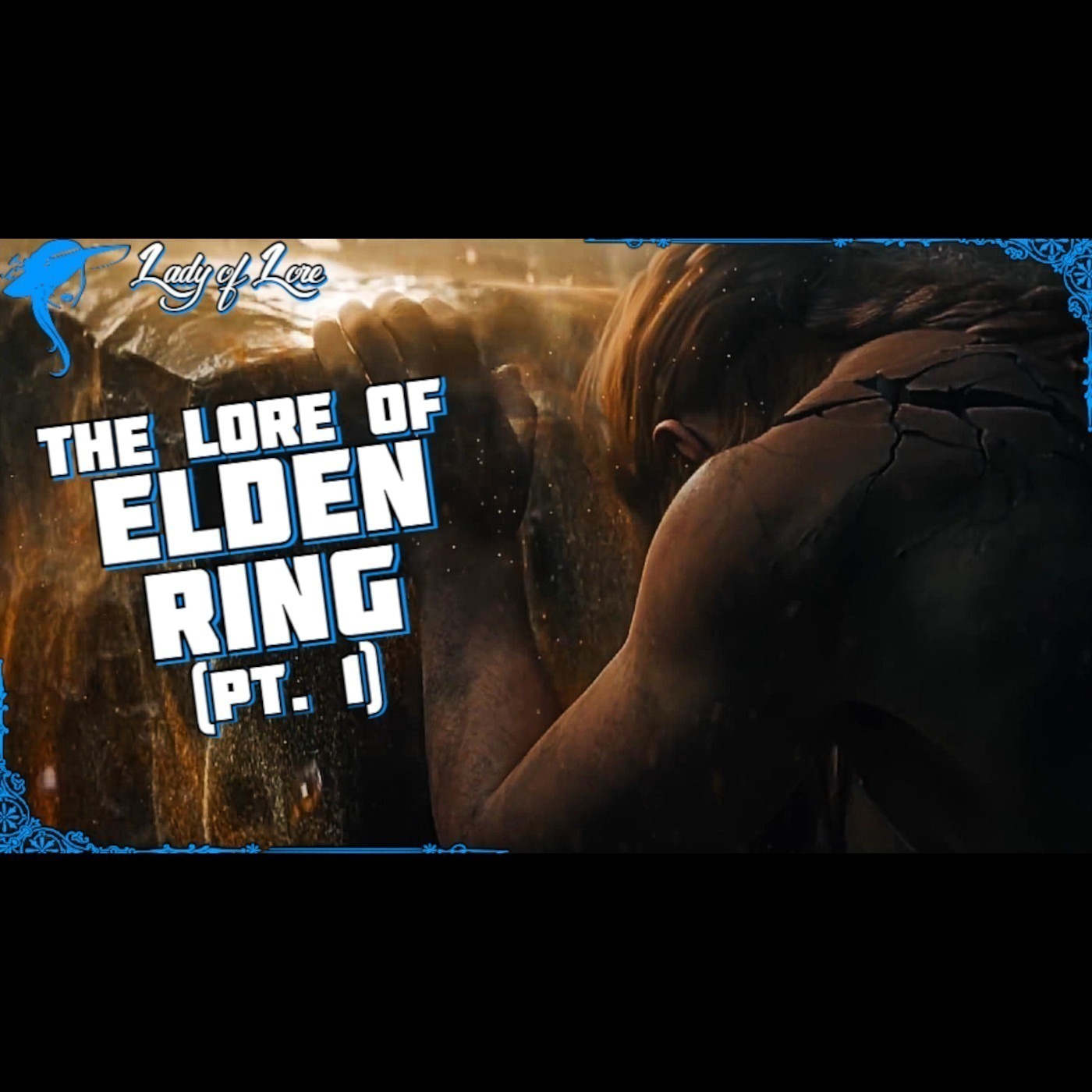 Elden Ring (Pt. 1): Rebellion Against Destiny