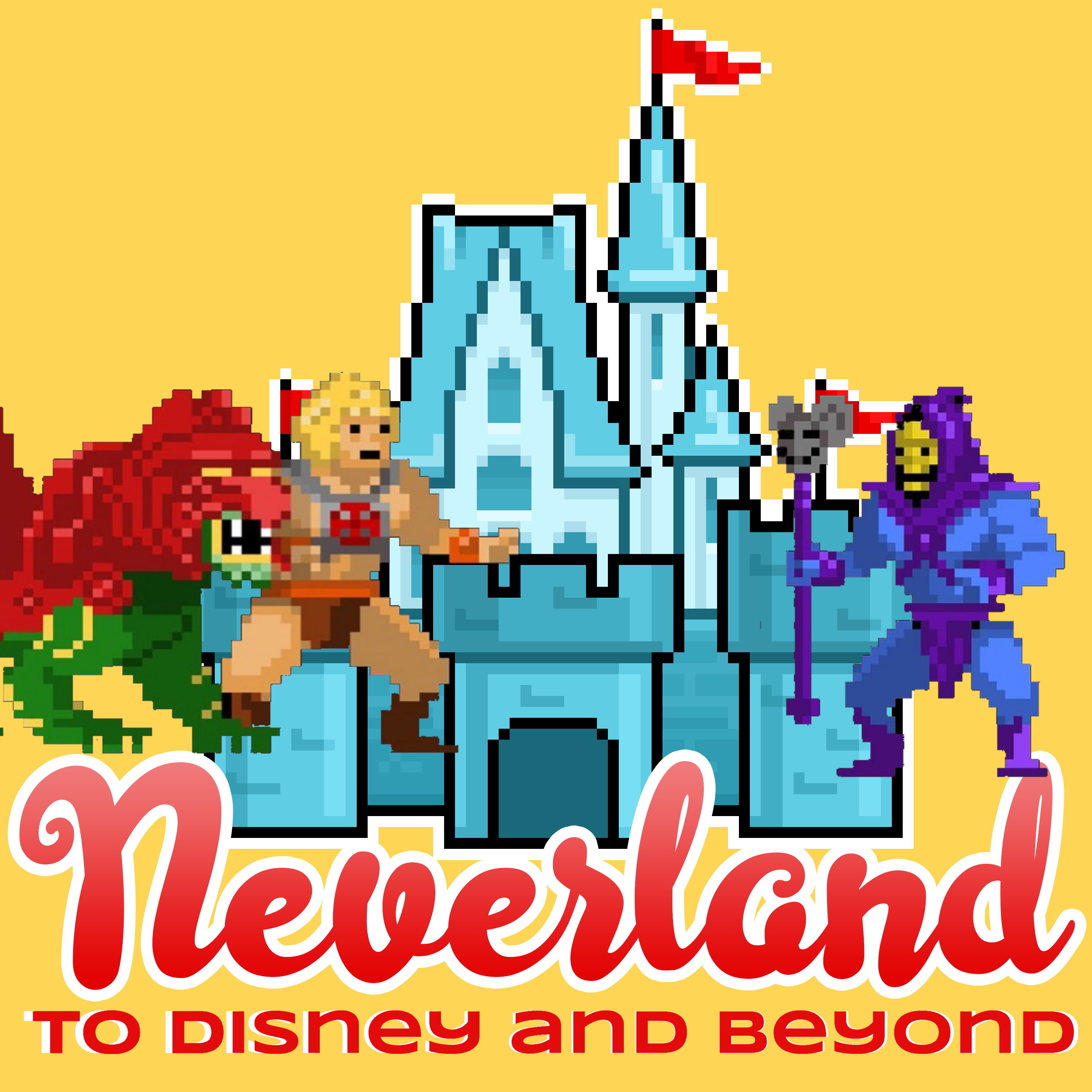 Wanda has a Vision and He-Man has a Game! - Neverland 350