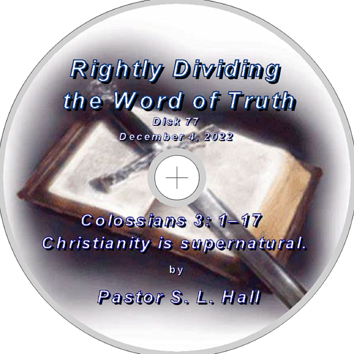 Rightly Dividing the Word of Truth 77,  December 4 episode artwork