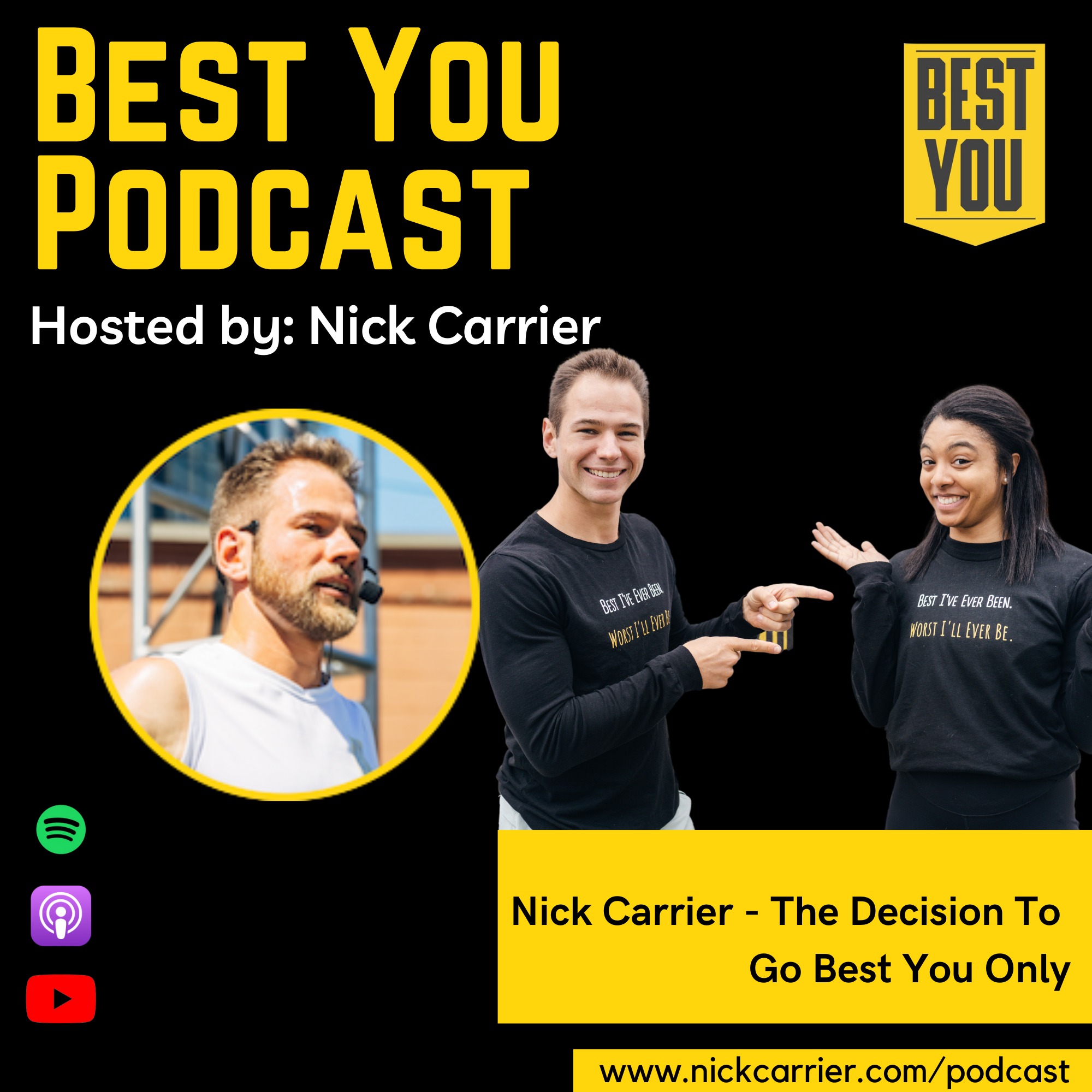 The Best You Podcast with Nick Carrier