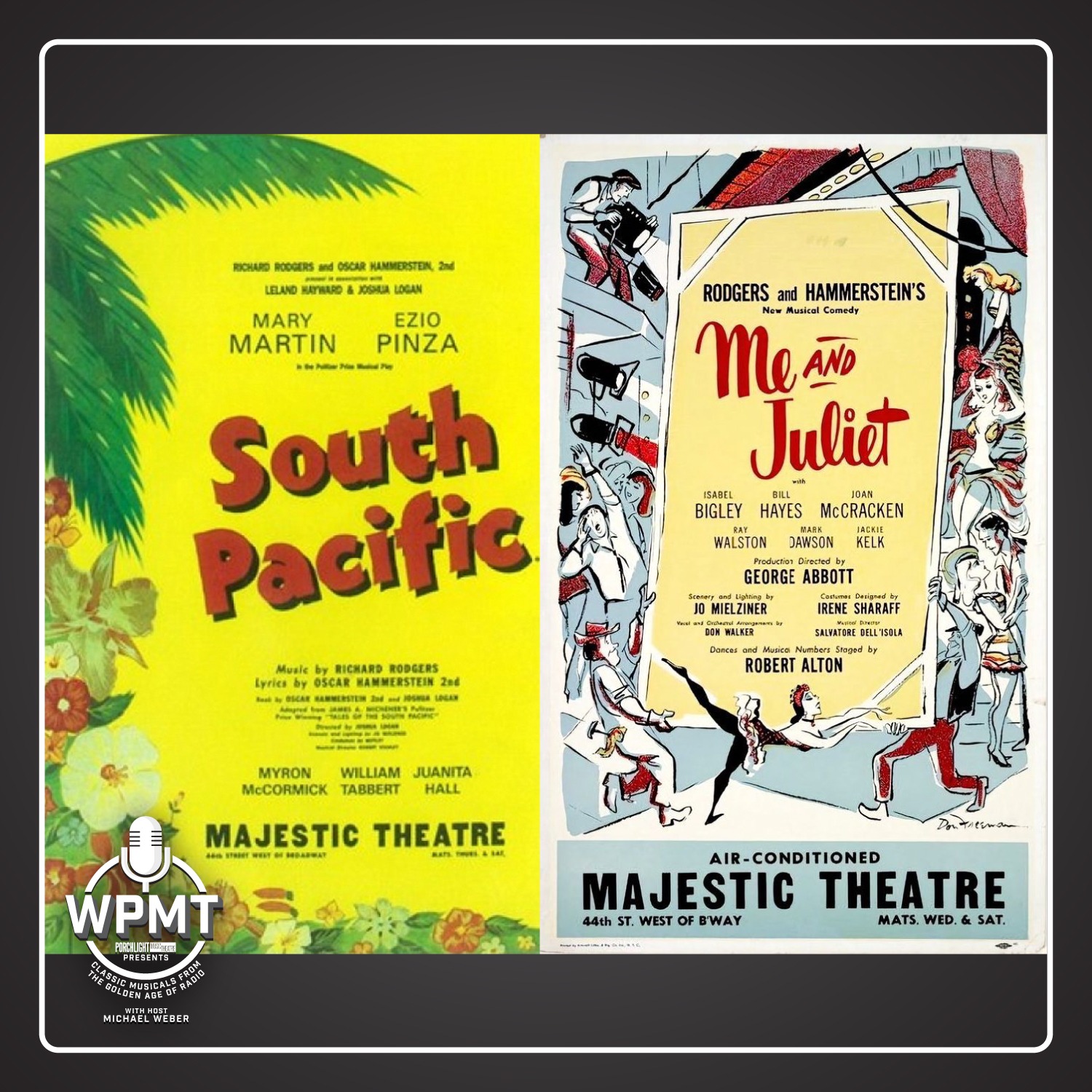 WPMT #126: South Pacific / Me and Juliet