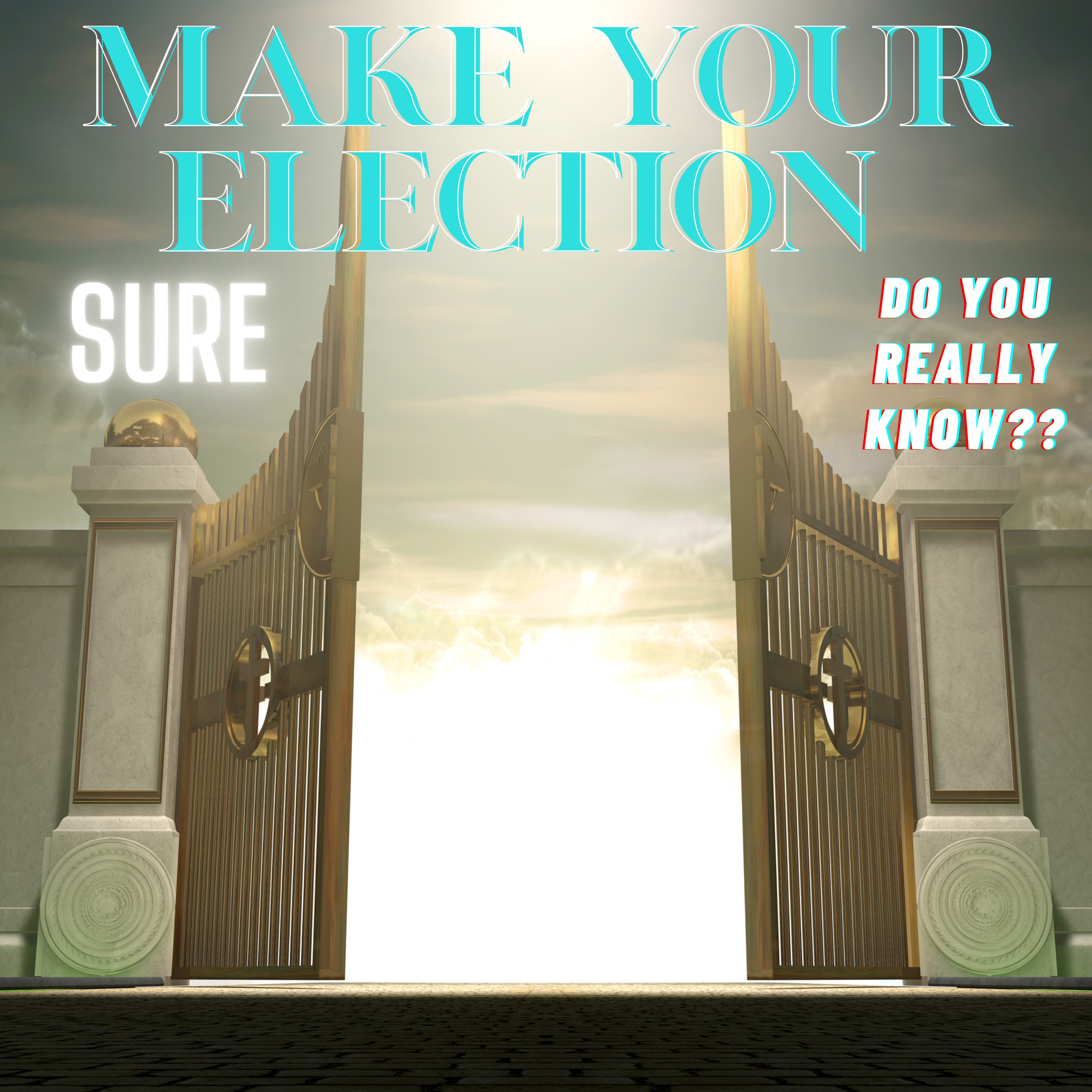 Make your Election Sure! Do you really know?