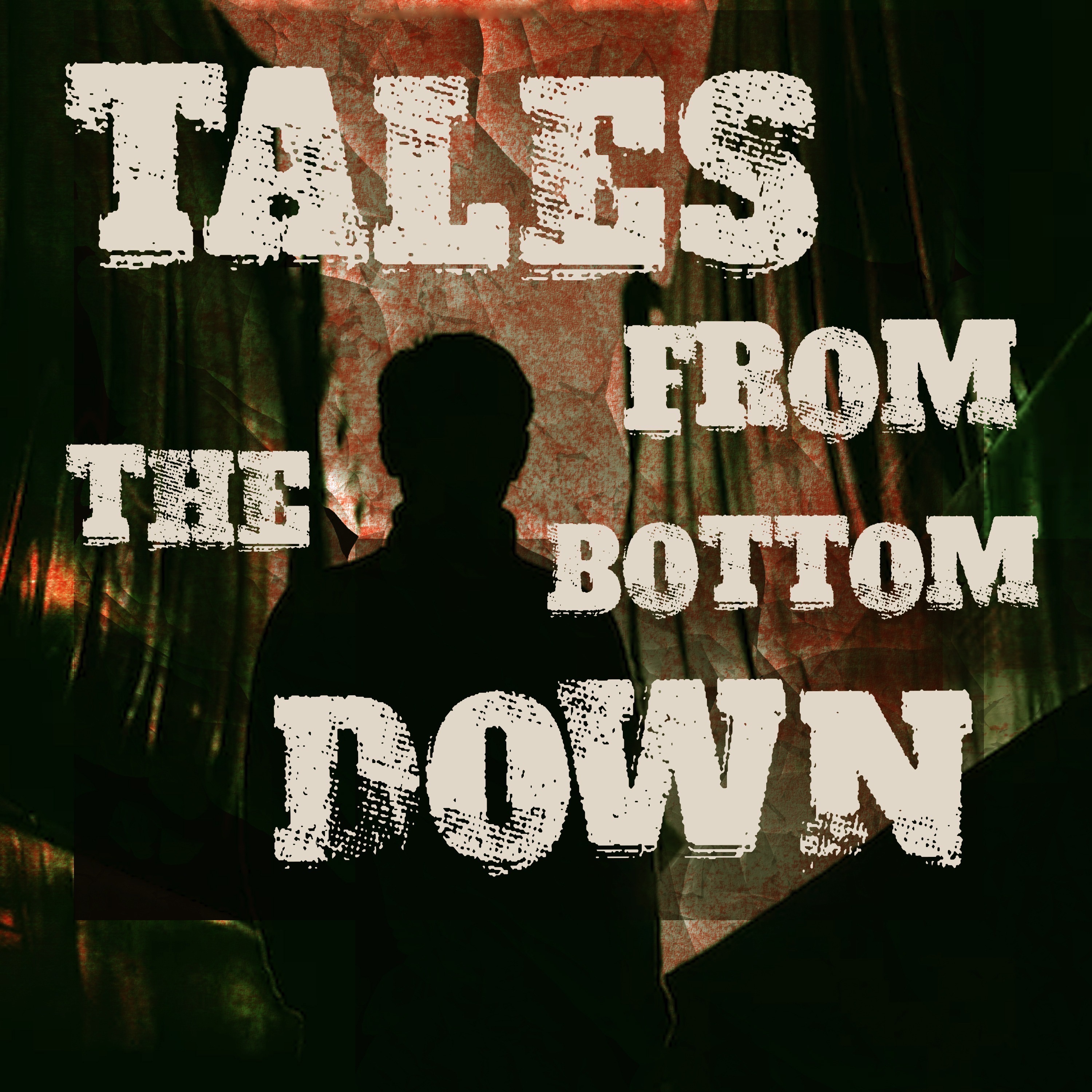72 • Tales from the Bottom Down
