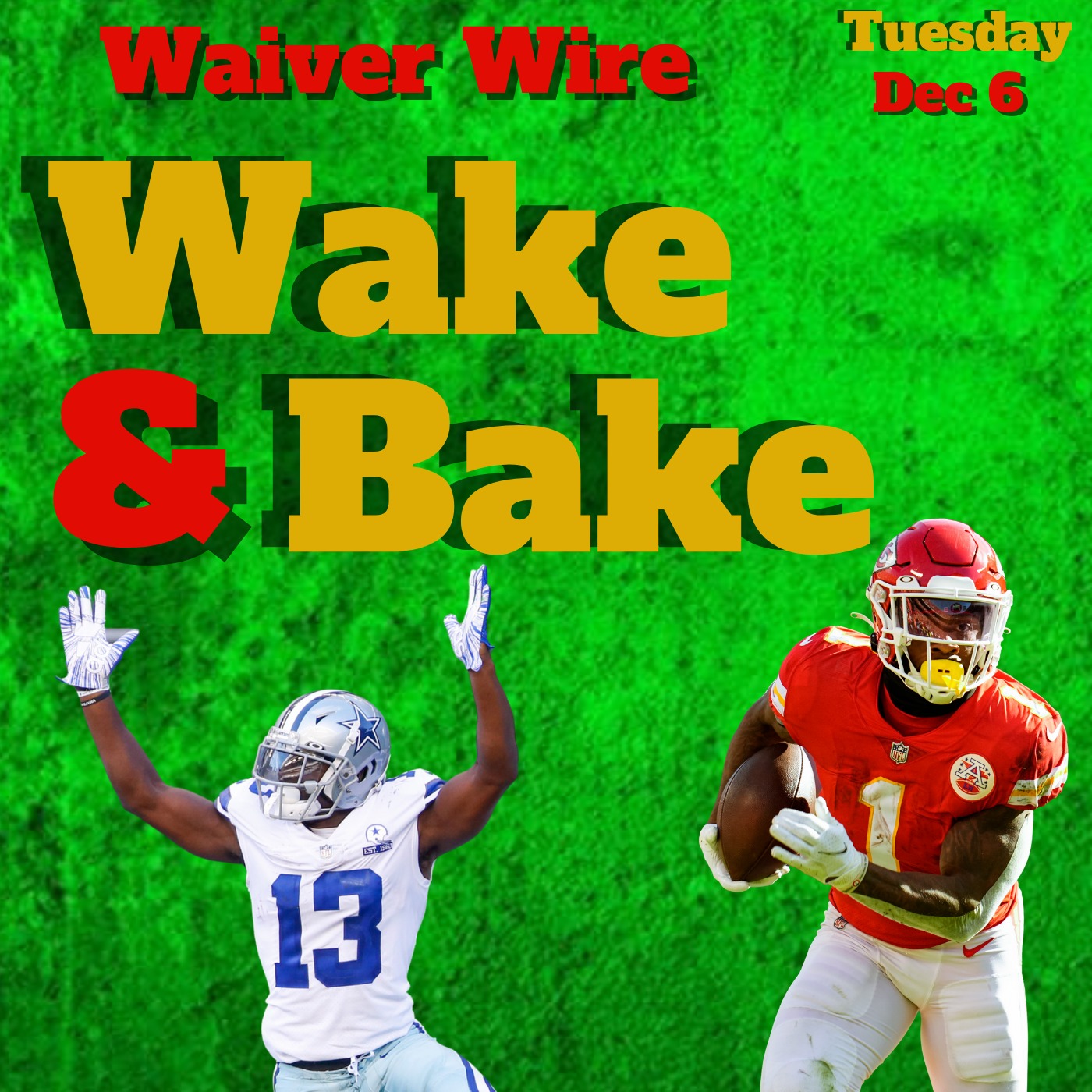 Week 14 Fantasy Waiver Wire Wake & Bake Image