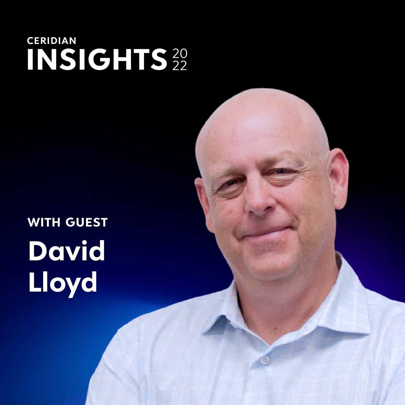 Data is the Path to Success with David Lloyd of Ceridian