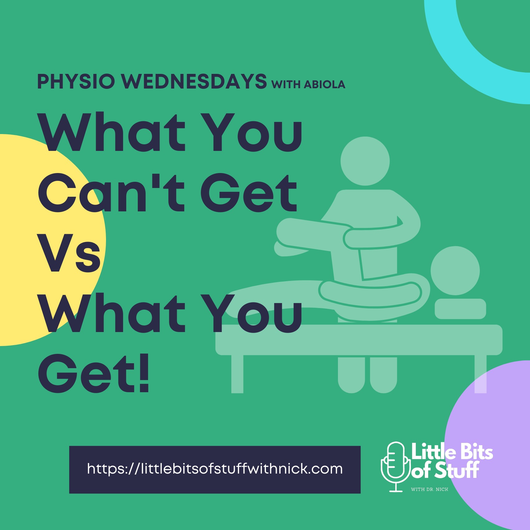 What You Can't Get Versus What You Get - Physio Wednesdays episode artwork