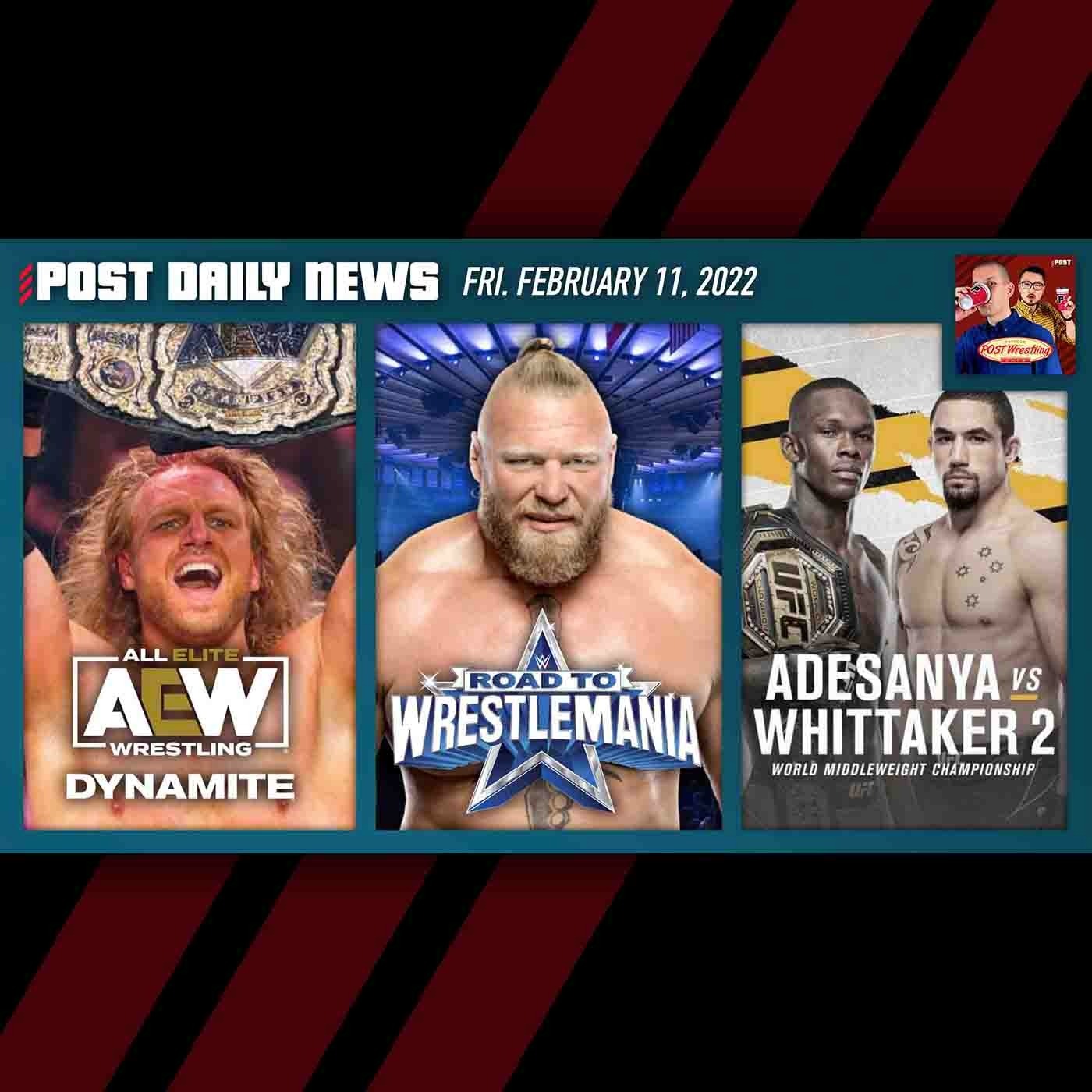 AEW Dynamite Tops Cable, WWE-MSG, UFC 271 Preview | POST News 2/11
