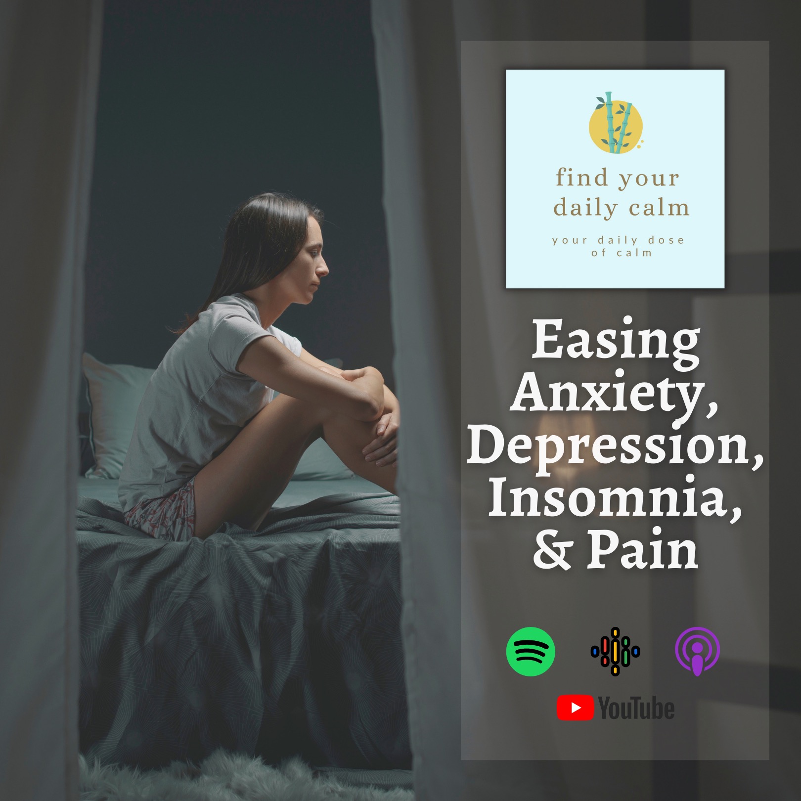 Easing Anxiety, Depression, Insomnia, & Pain