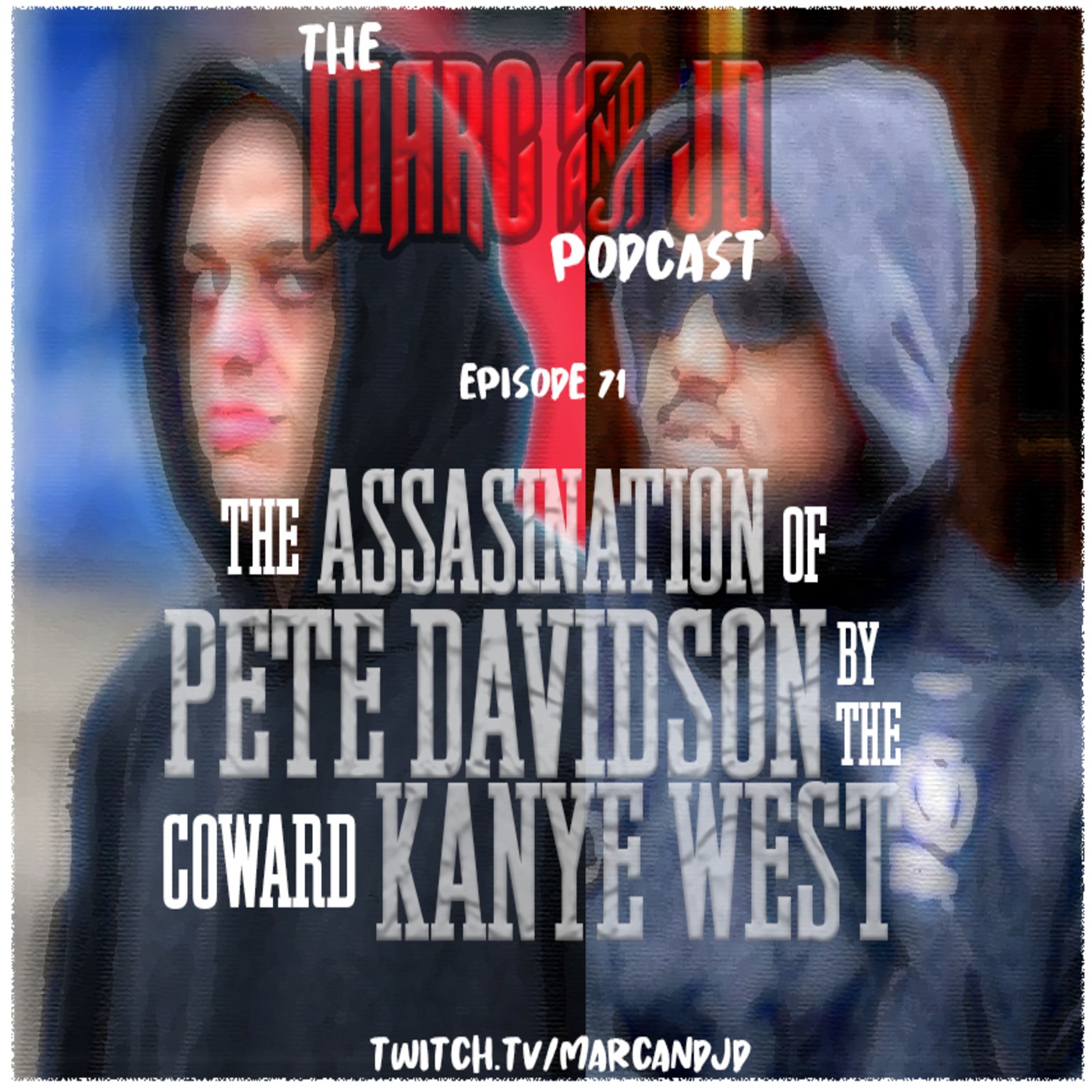 The Assassination of Pete Davidson by the Coward Kanye West episode artwork