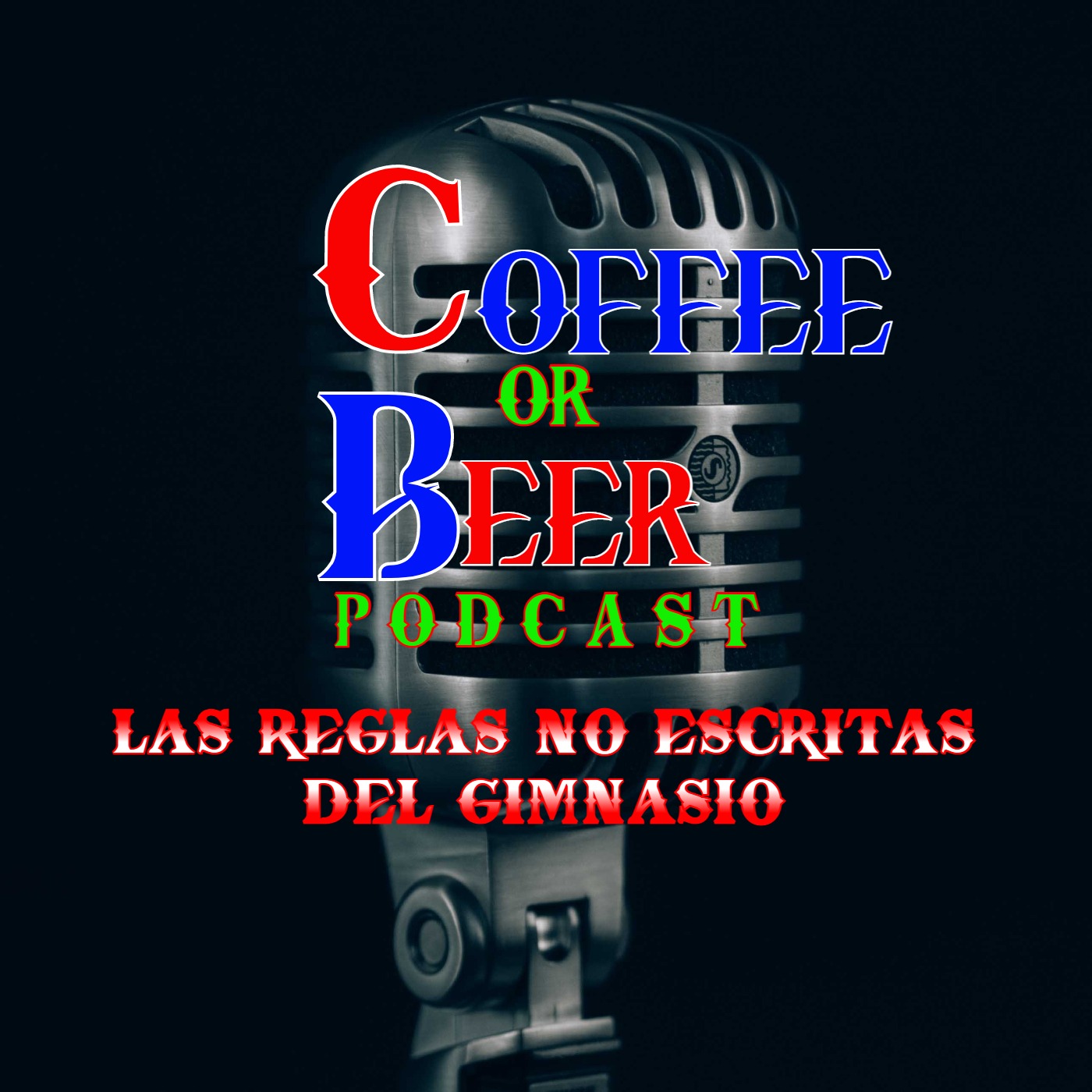 LAS REGLAS NO ESCRITAS DEL GIMNASIO episode artwork
