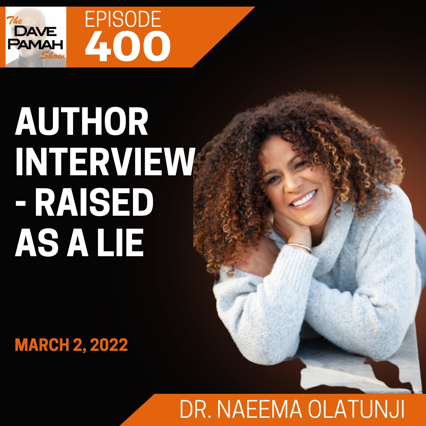 Author Interview - Raised As A Lie with Dr. Naeema Olatunji Image