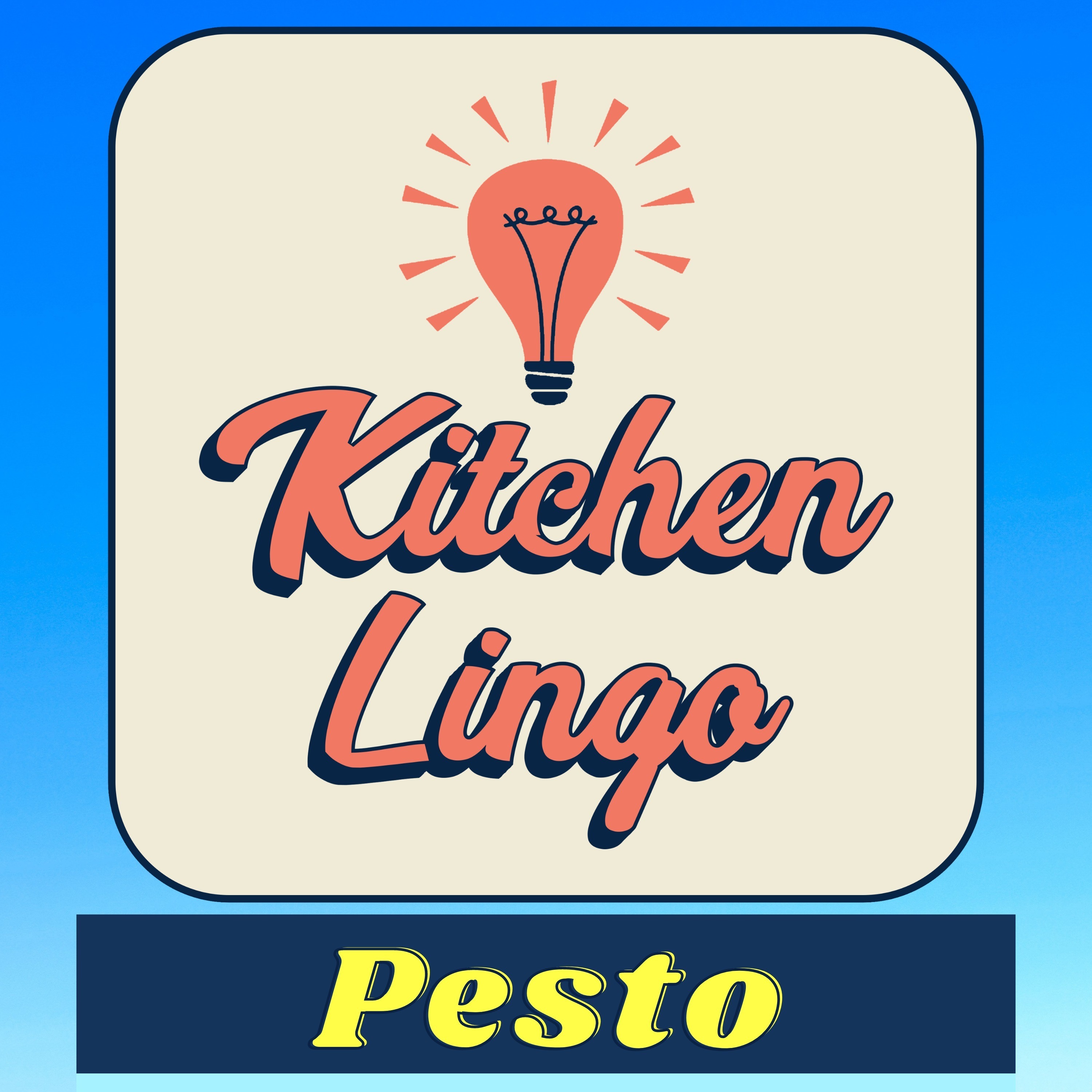 PESTO - Kitchen Lingo Culinary Vocab Learning Challenge episode artwork