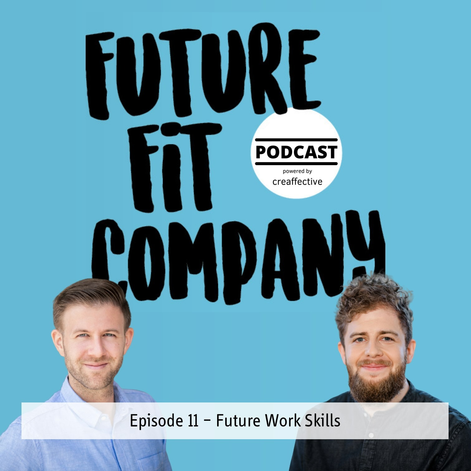 Future Fit Company - Der Podcast für die neue Arbeitswelt