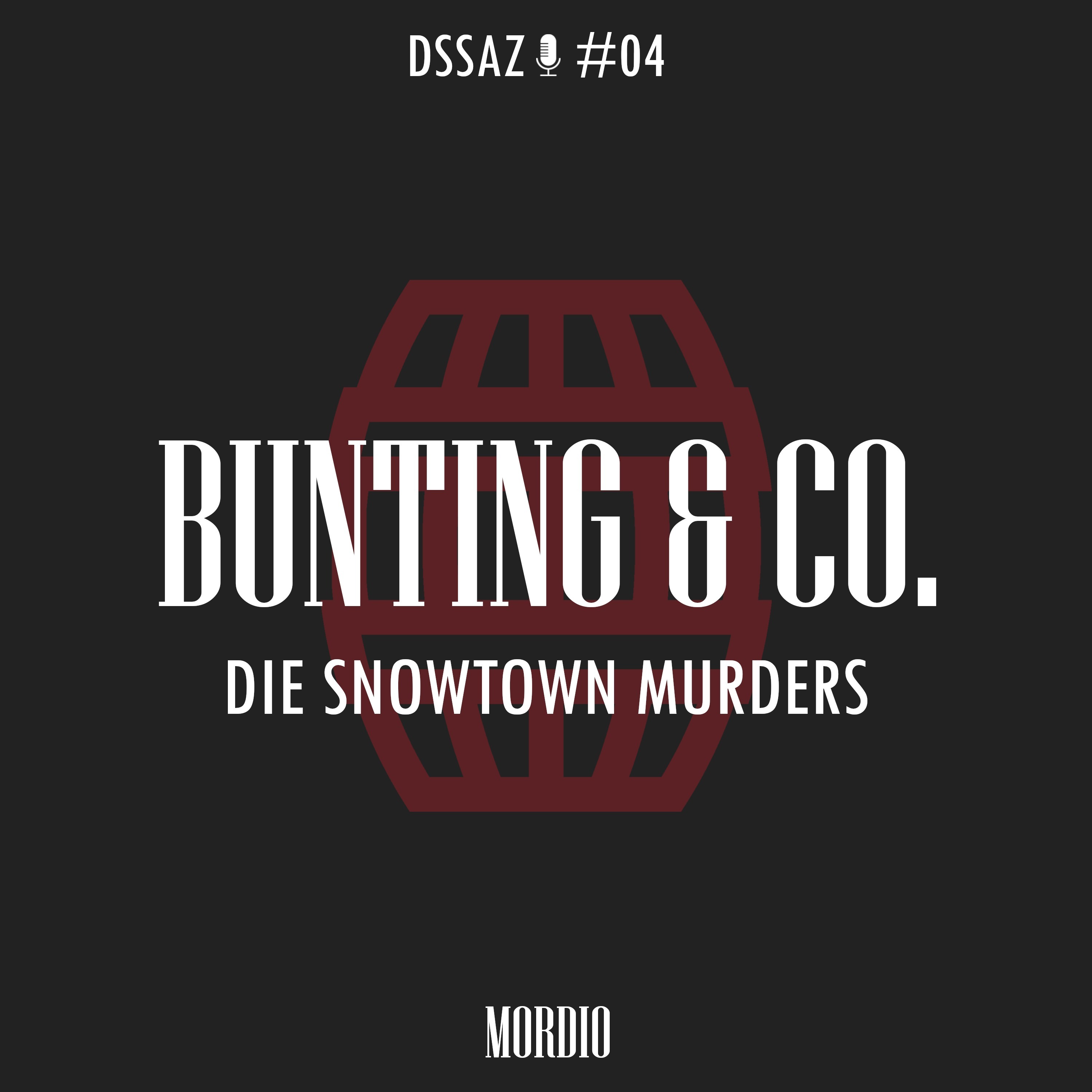 Bunting & Co.: Die Snowtown Murders