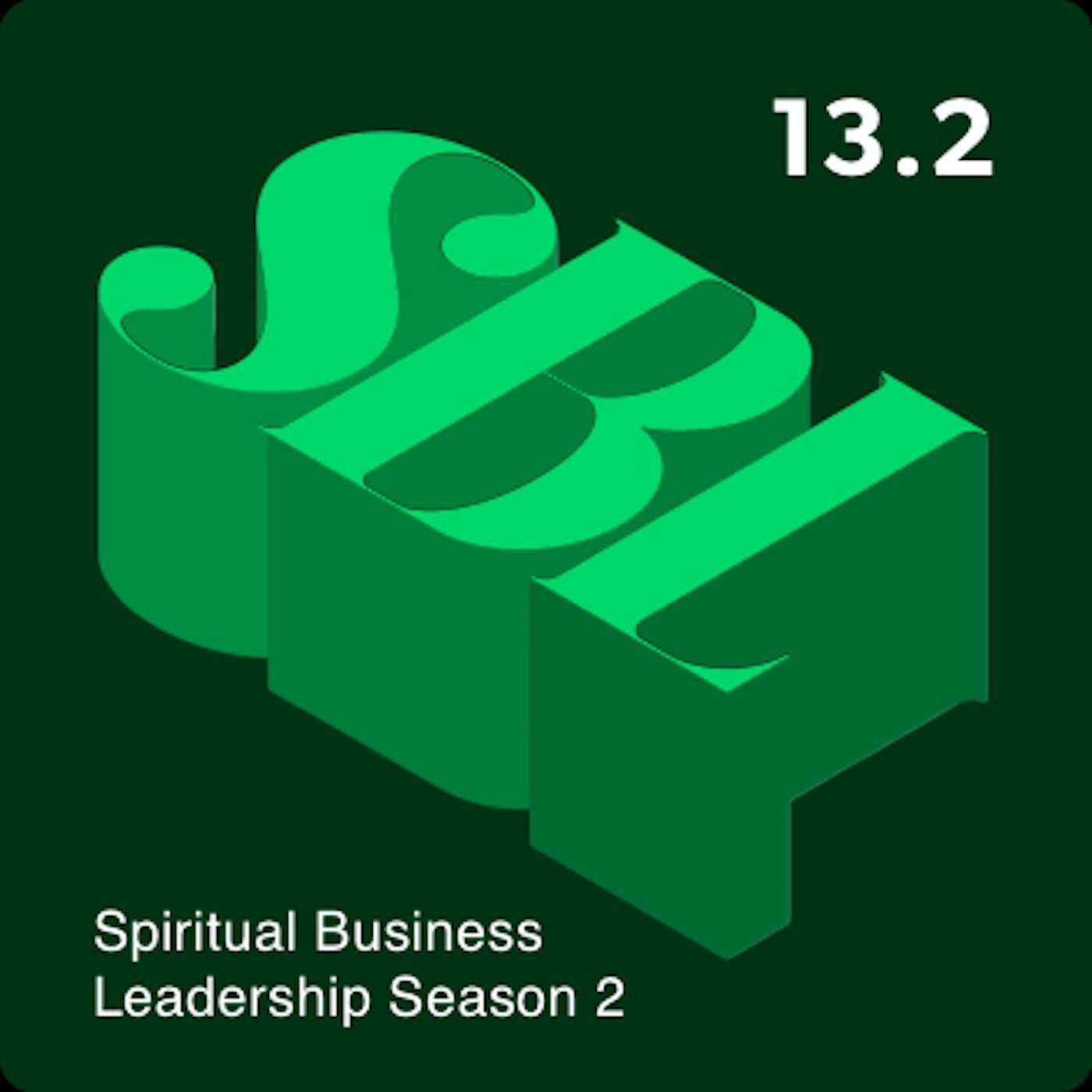 Spirituality and Business Leadership