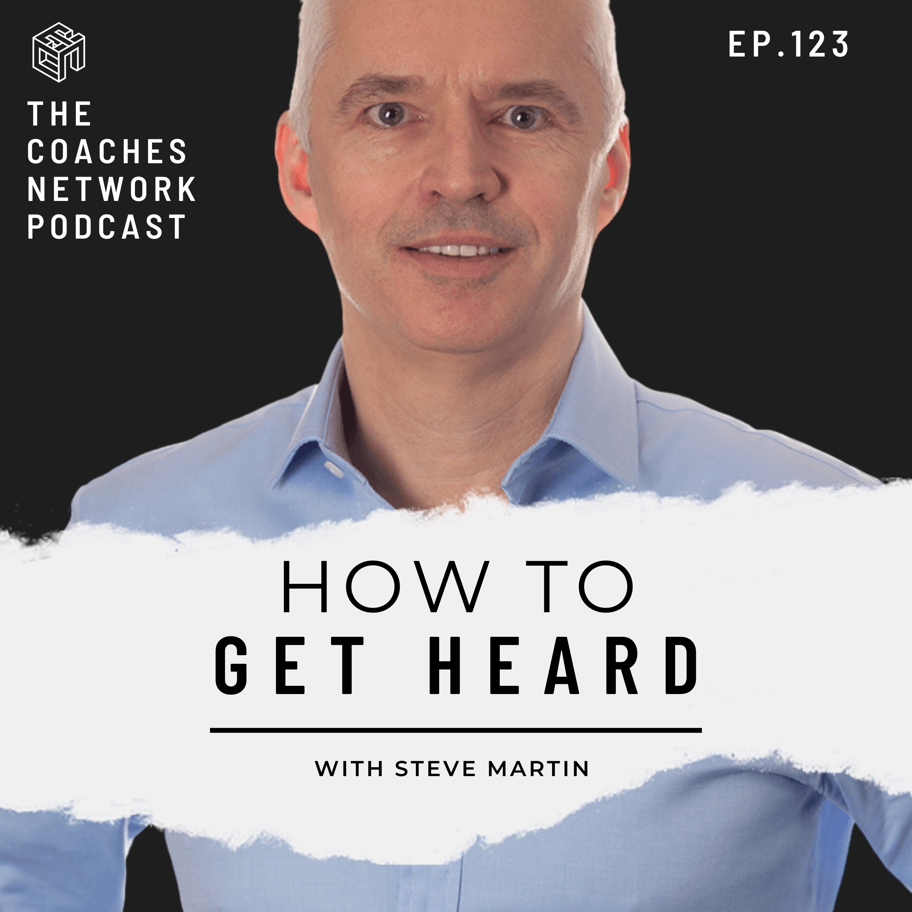 How to get heard w/ Steve Martin