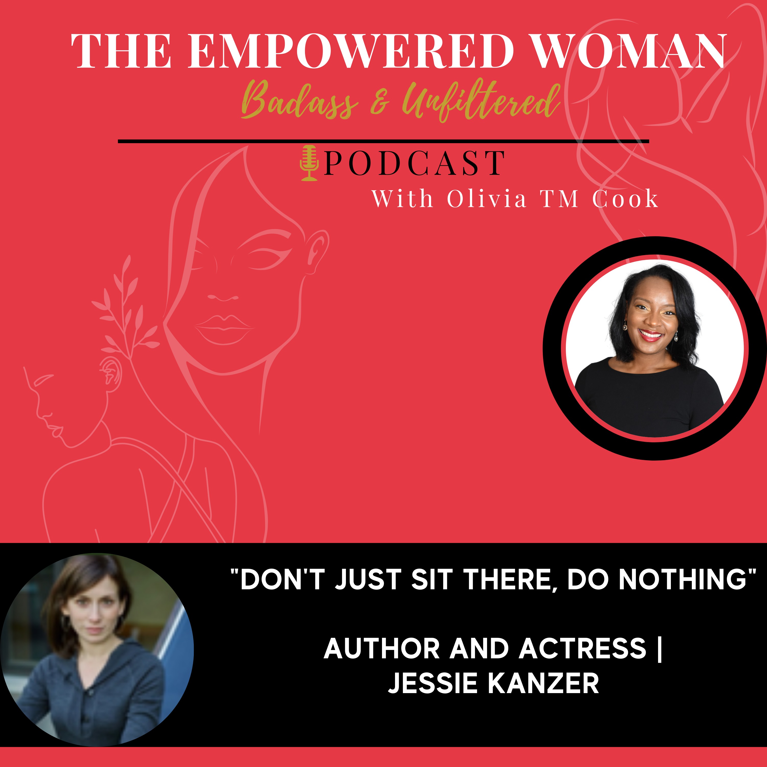 The Empowered Woman - Badass & Unfiltered