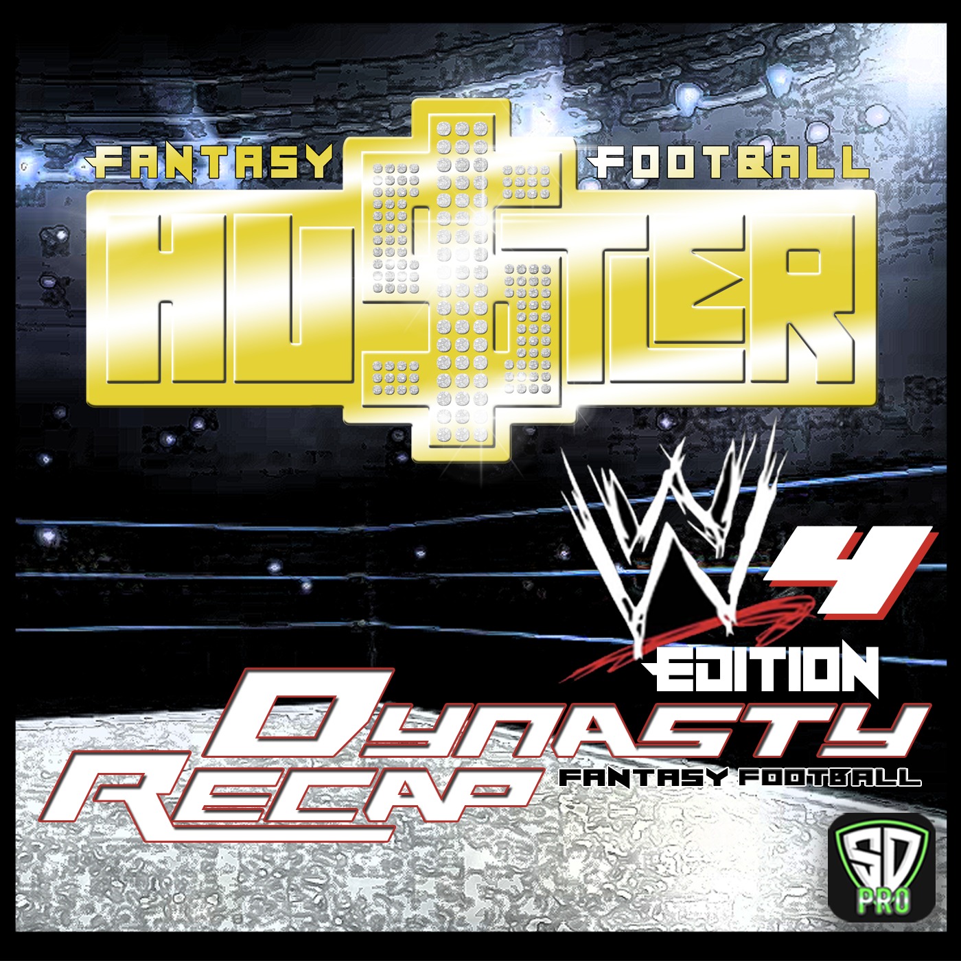 WWE 4 Dynasty Fantasy Football League Recap | Hustler League Image