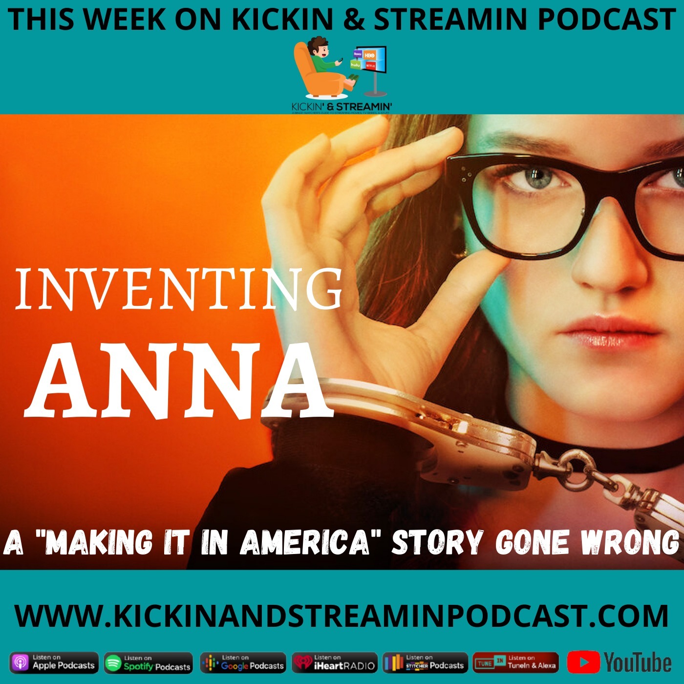 Inventing Anna: A "Making It In America" Story Gone Wrong Image