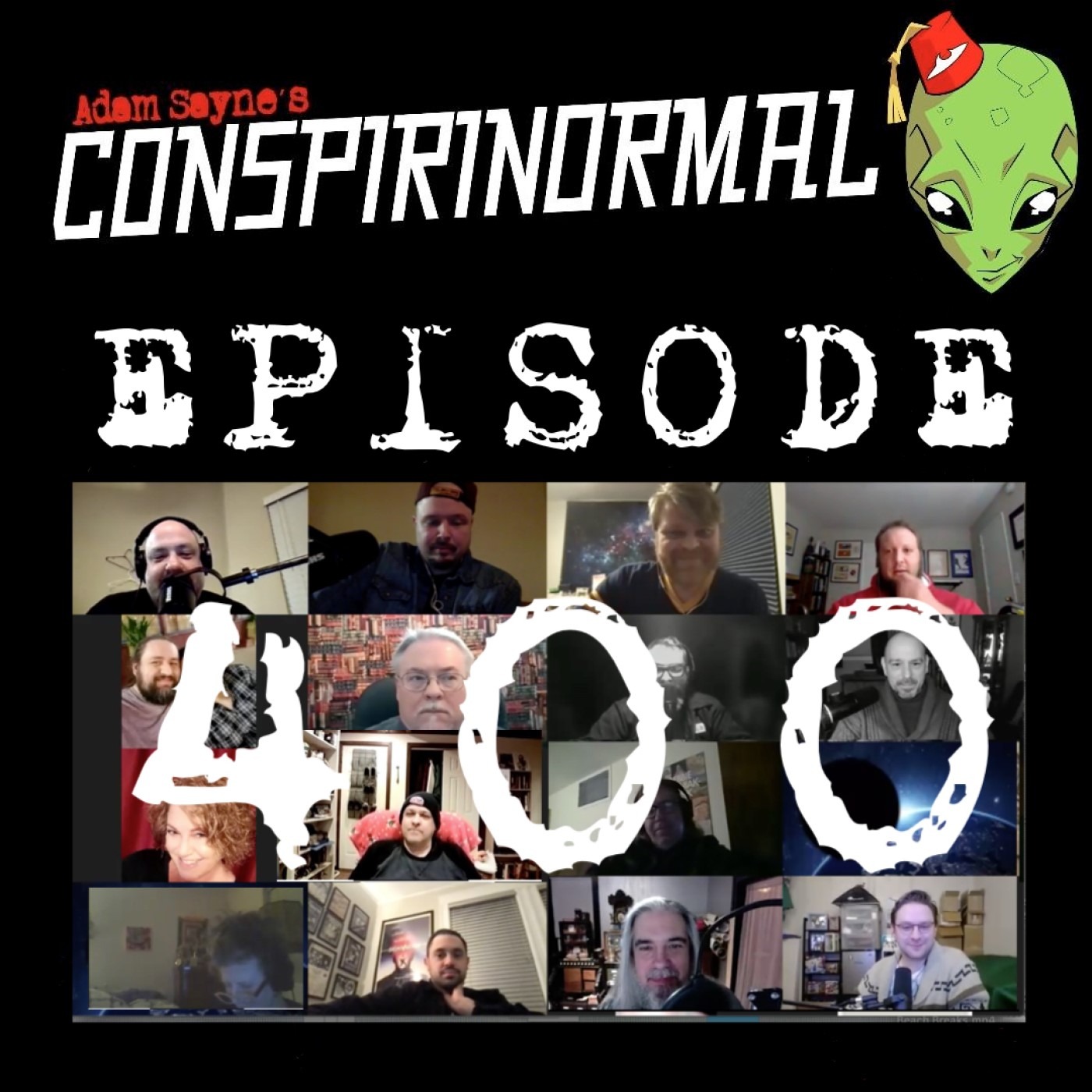 Conspirinormal 400- 400th Episode and Ten Year Anniversary Bash!