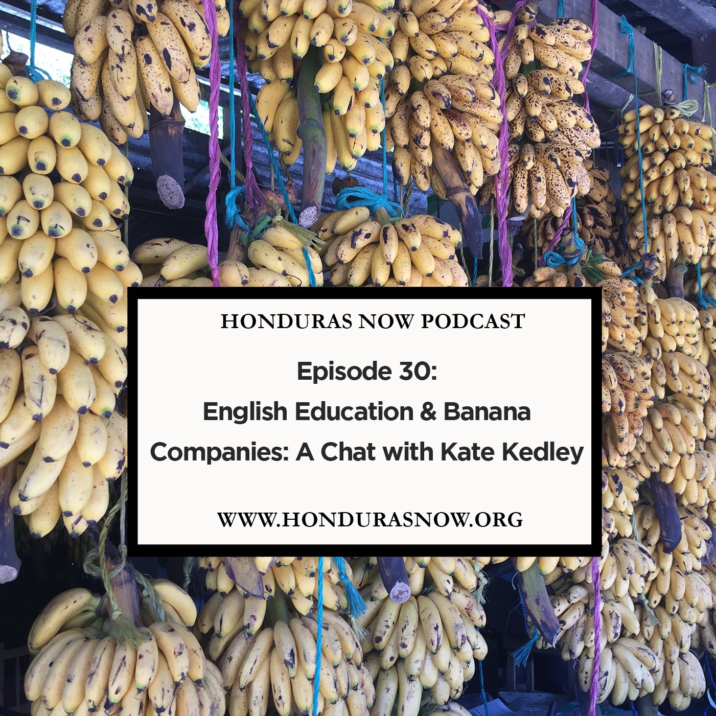 Honduras Now Podcast