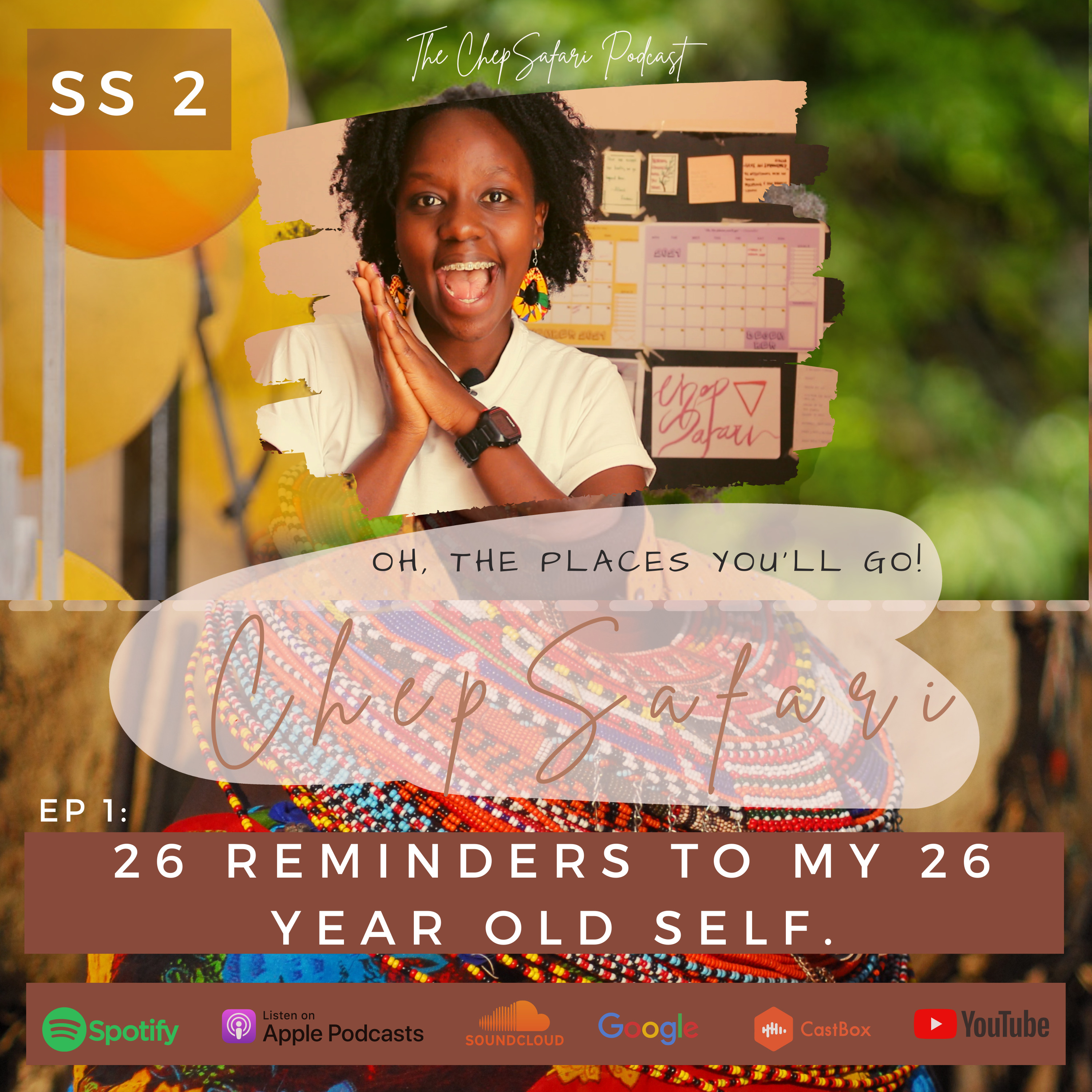26 Reminders To My 26 Year Old Self | Season 2, Episode 1!