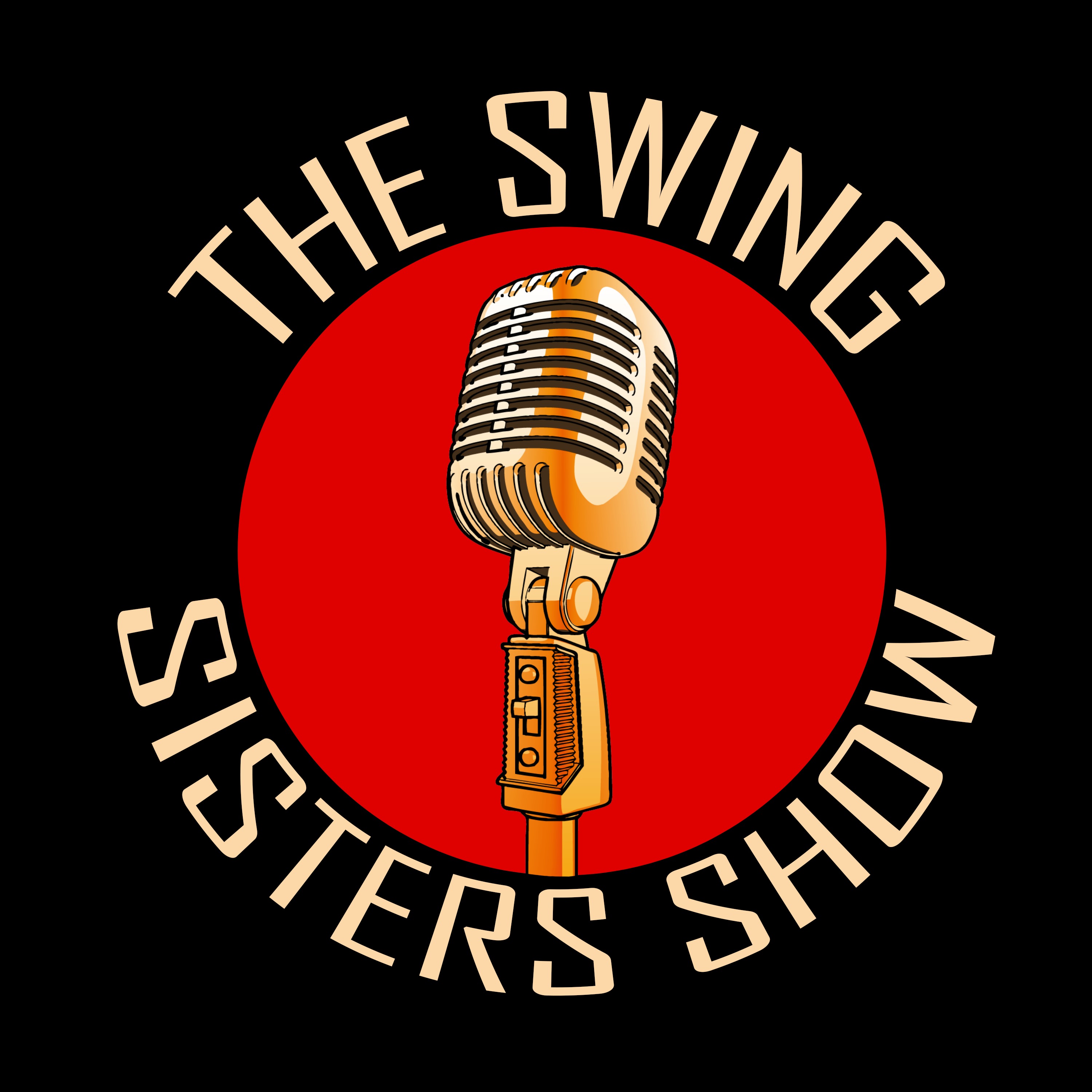The Swing Sisters Show - Hour of music!!