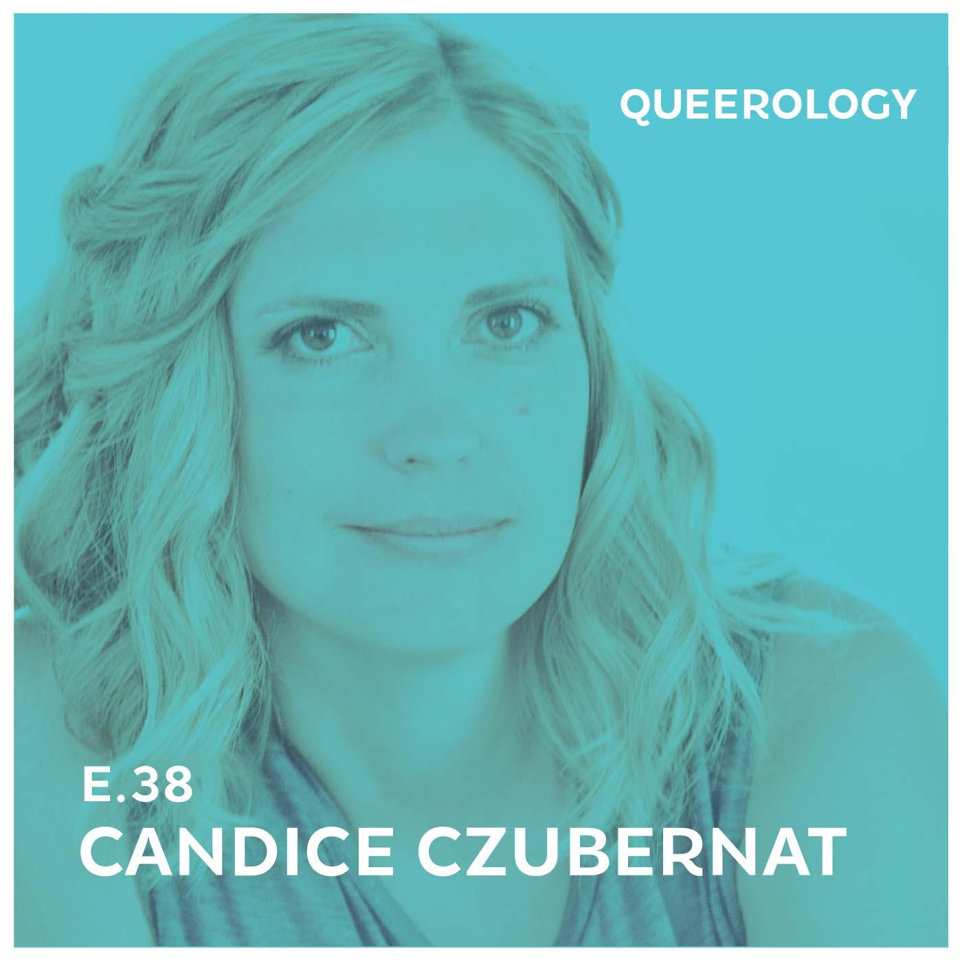 Candice Czubernat | Queer Mental Health - Episode 38 episode artwork