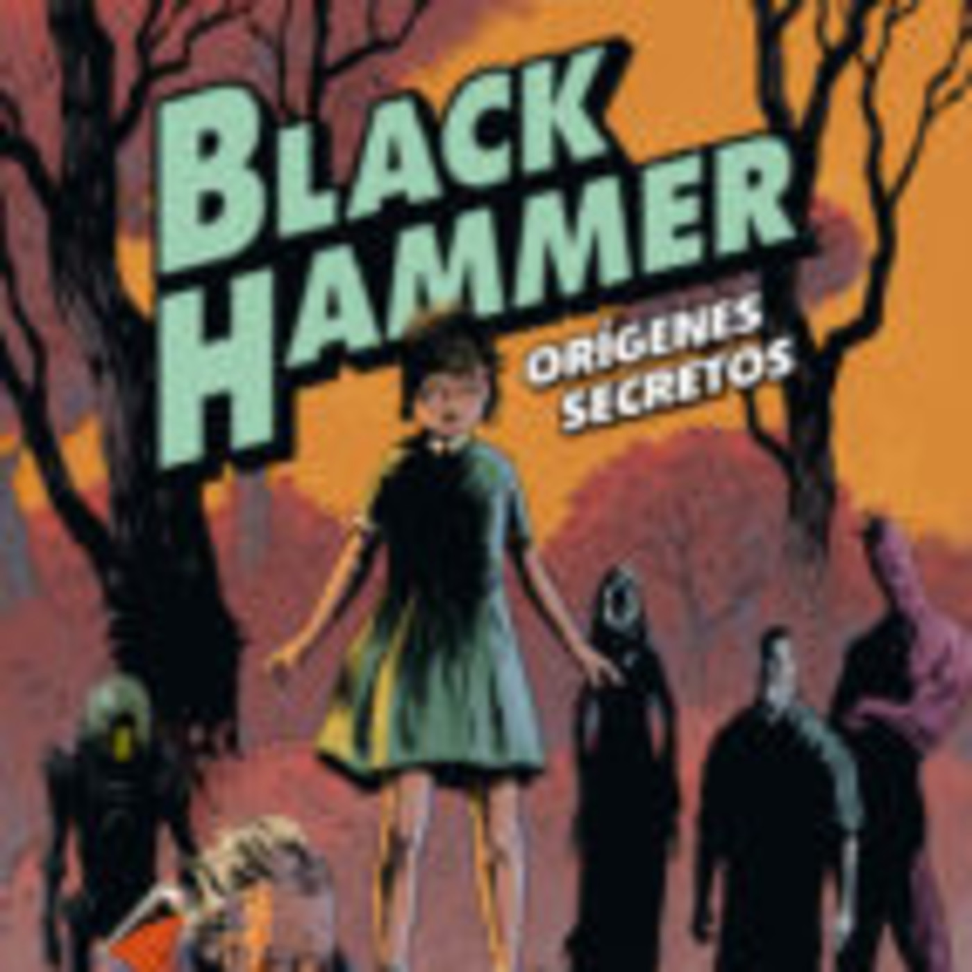 Black Hammer 1: Los orígenes-Una original historia de superhéroes - Episodio exclusivo para mecenas episode artwork