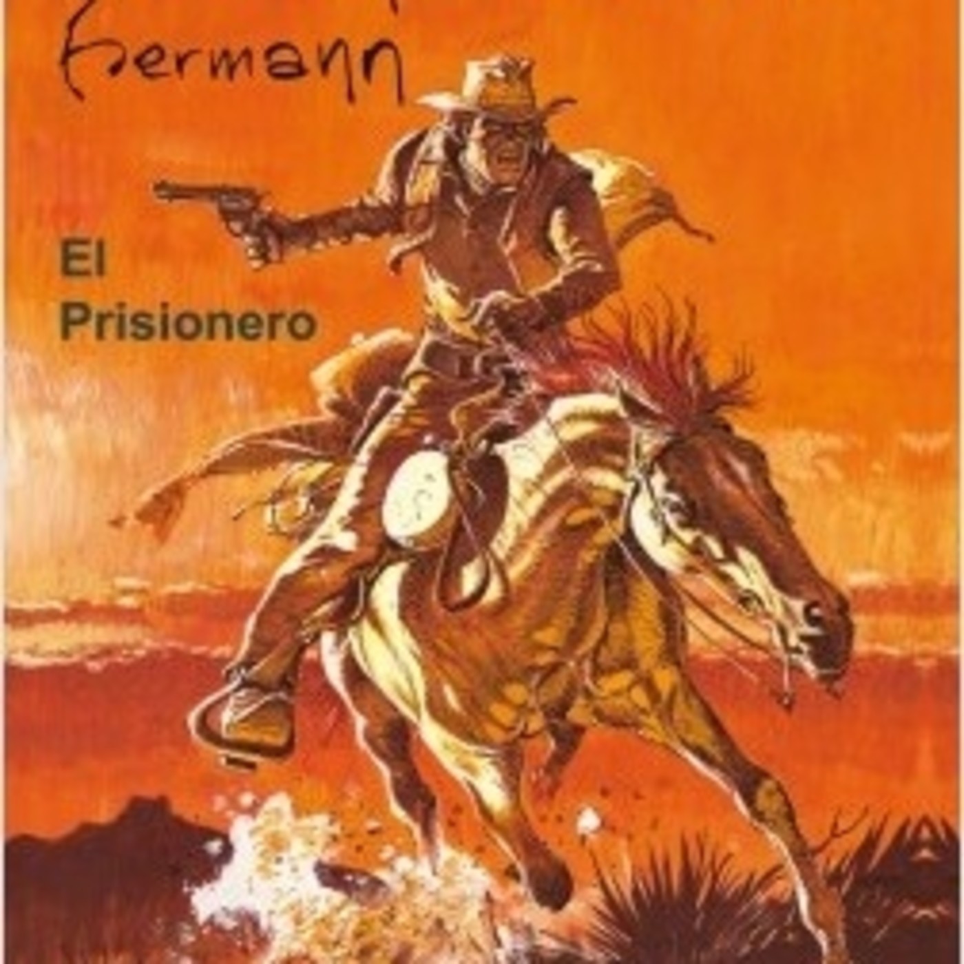 Comanche: El prisionero-Brillante tebeo-western de Hermann - Episodio exclusivo para mecenas episode artwork