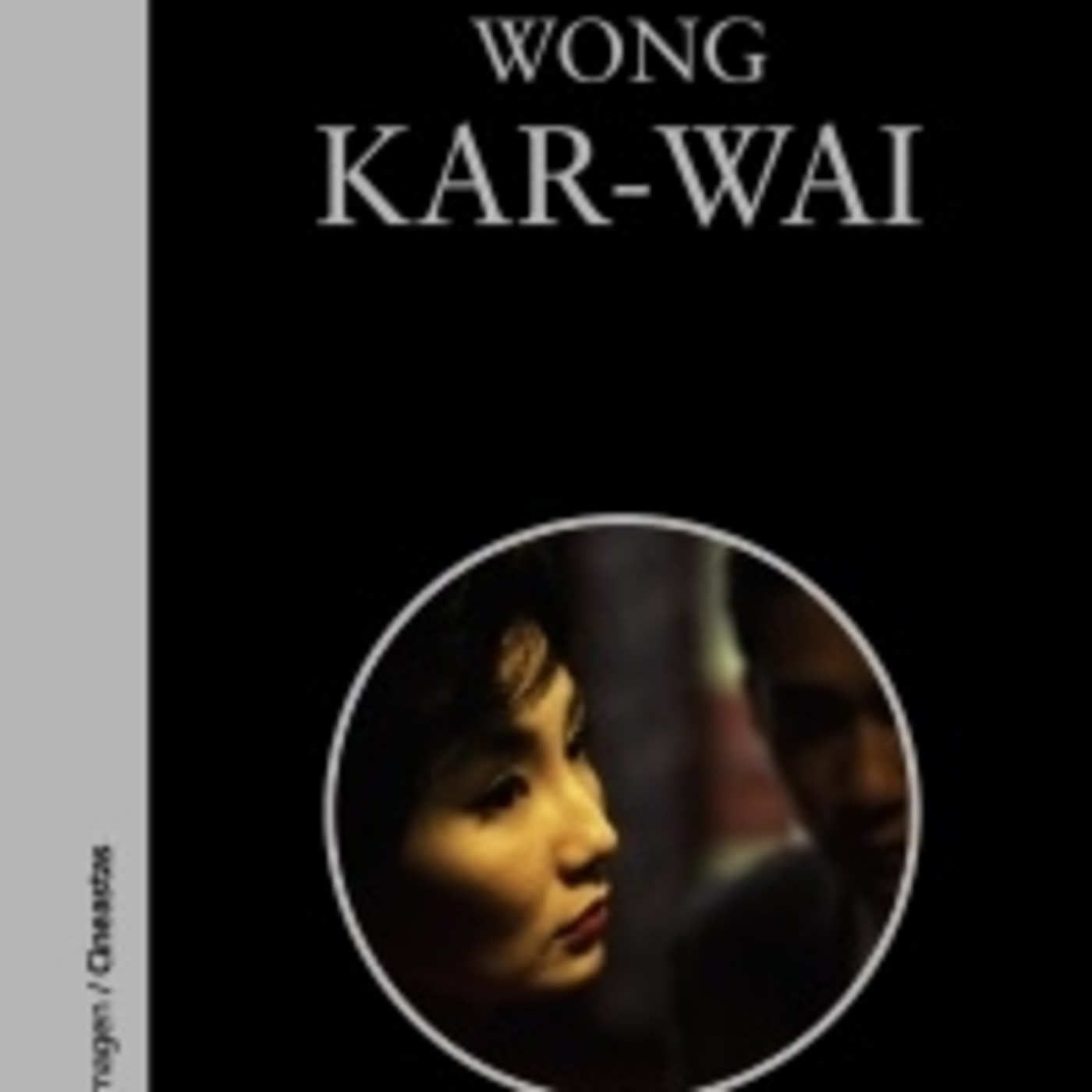 Wong Kar-Wai-El cineasta chino más profundo, sugerente y crítico con el comunismo - Episodio exclusivo para mecenas episode artwork
