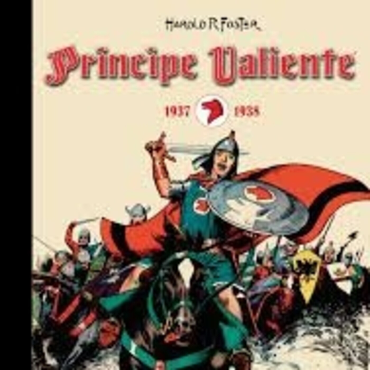 Príncipe Valiente-Los paralelismos entre Harold Foster y su héroe medieval. - Episodio exclusivo para mecenas episode artwork