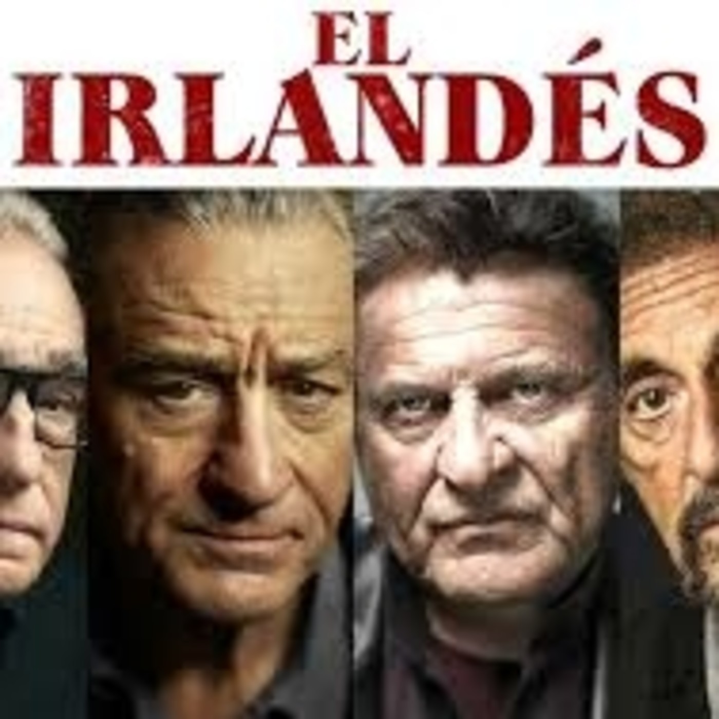 El irlandés hubiese ganado el Óscar en otra época - Episodio exclusivo para mecenas episode artwork