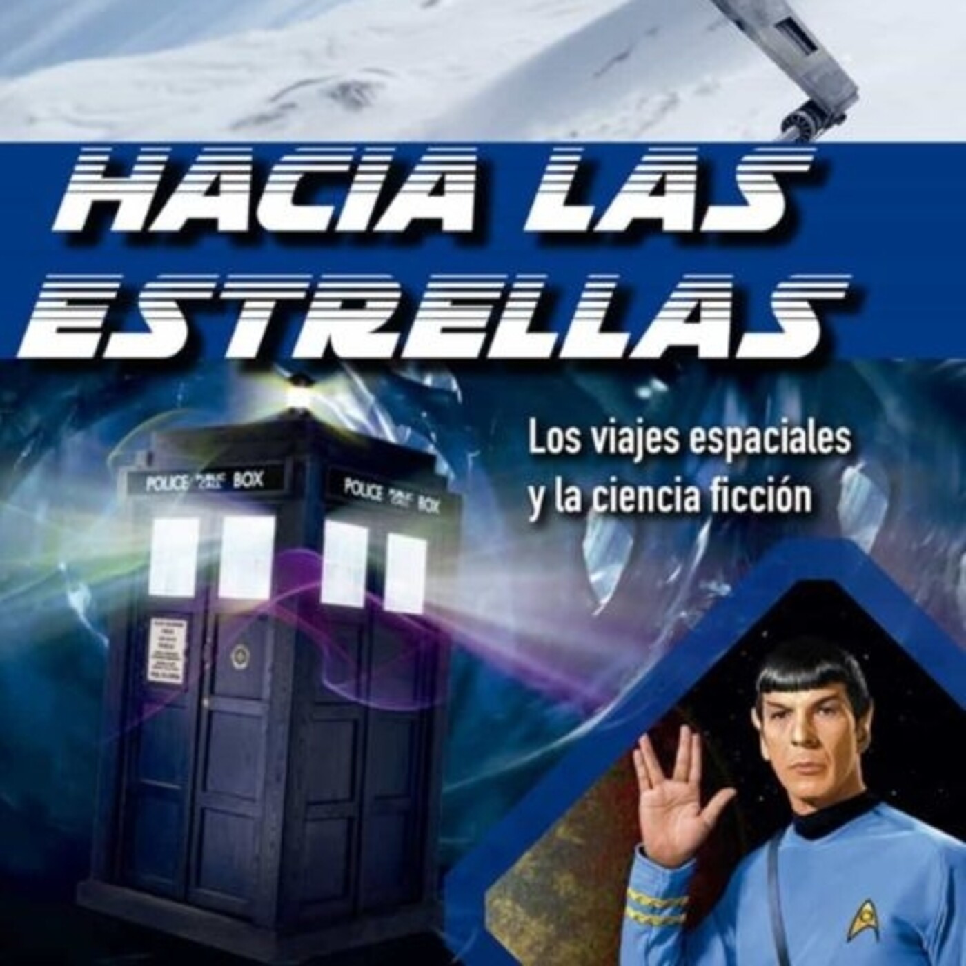 Hacia las estrellas. Los viajes espaciales y la ciencia ficción-Obras maestras, rarezas y series para disfrutar episode artwork