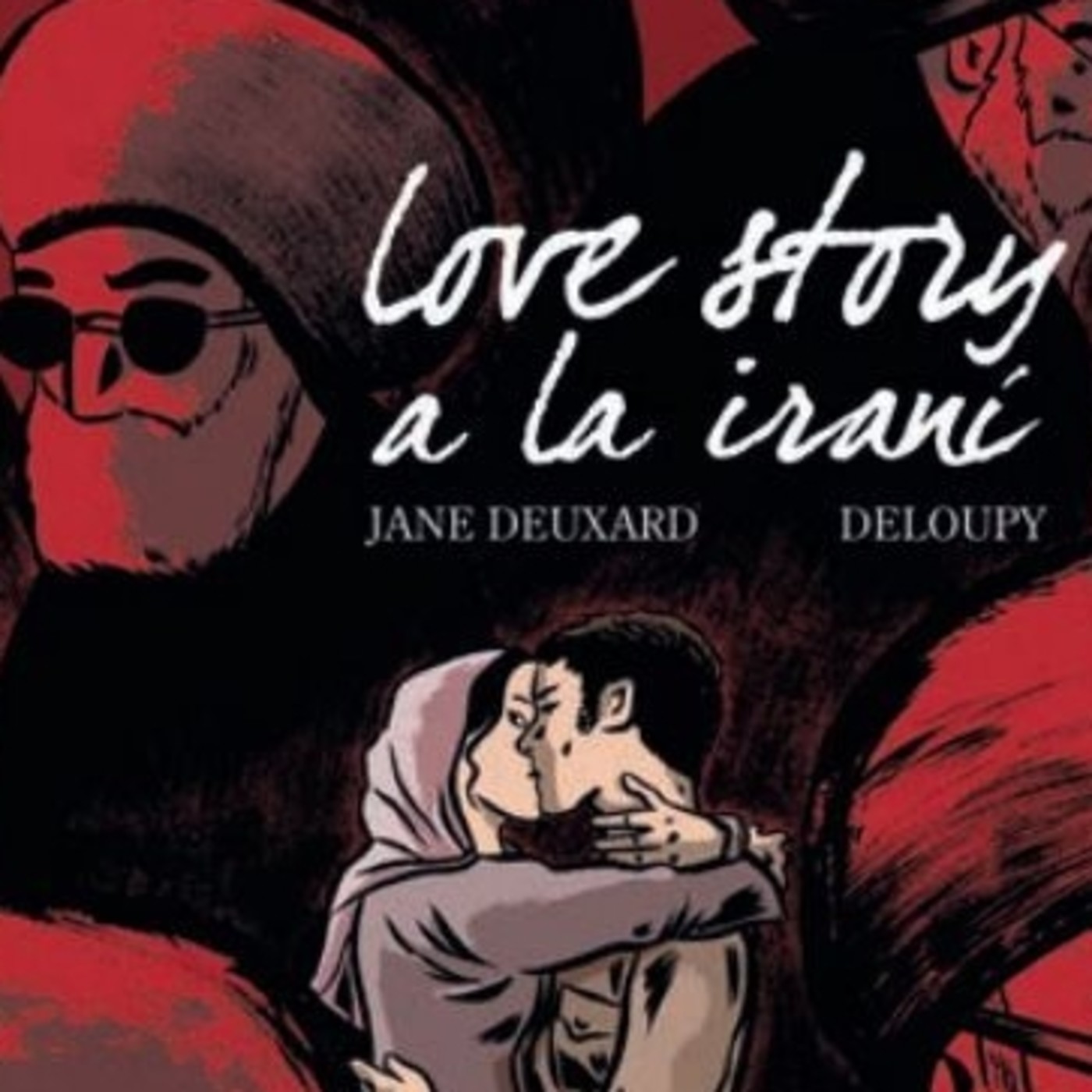 Love story a la iraní-La ausencia de libertad hasta para el amor - Episodio exclusivo para mecenas episode artwork
