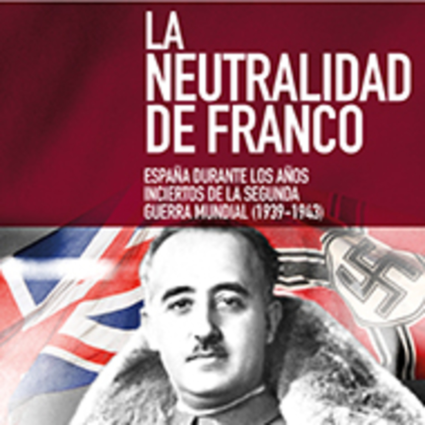 La neutralidad de Franco y películas sobre la Segunda Guerra Mundial - Episodio exclusivo para mecenas episode artwork