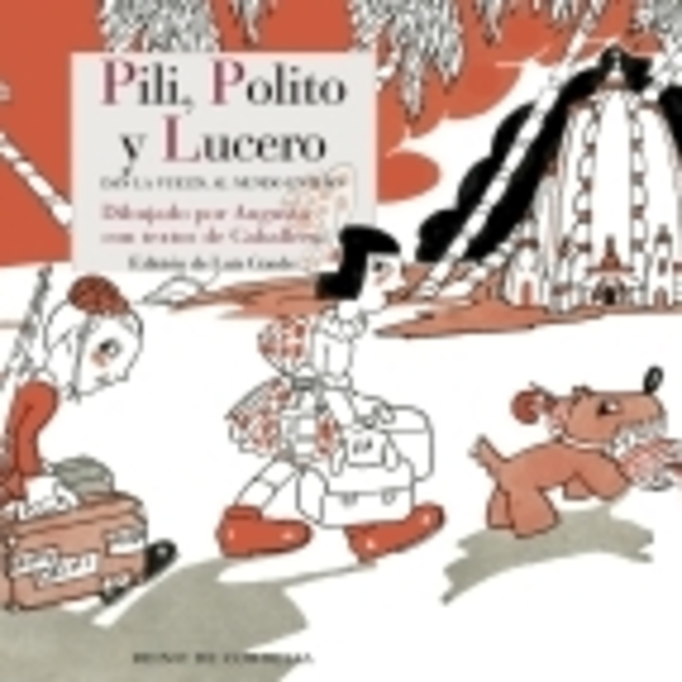 Pili, Polito y Lucero dan la Vuelta al mundo entero-Inspirado en Tintín e inspirador de Gloria Fuertes - Episodio exclusivo para mecenas episode artwork