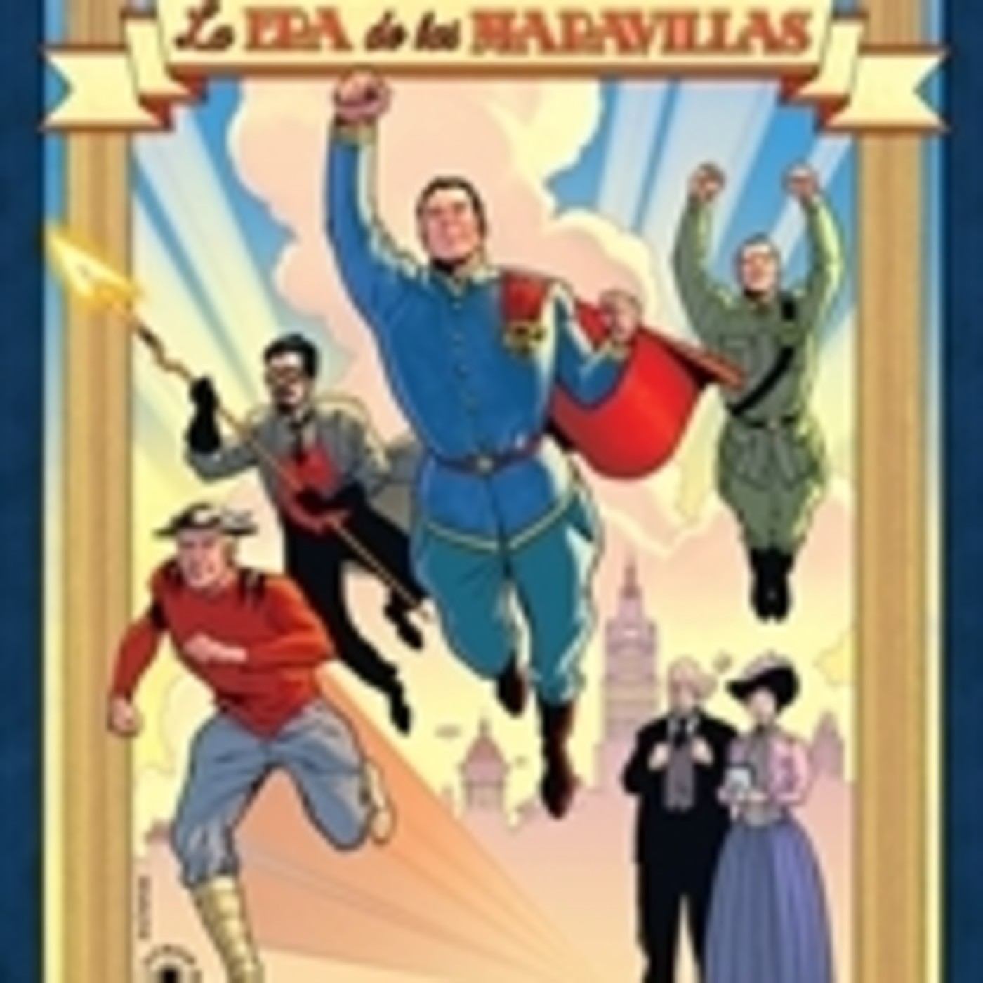 JLA: La era de las maravillas-La Liga de Justicia en la revolución industrial - Episodio exclusivo para mecenas episode artwork