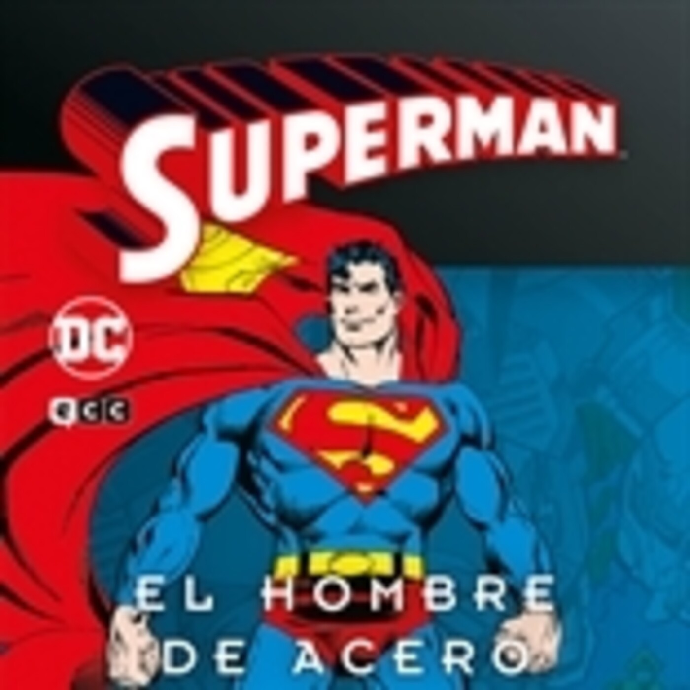 Superman: El hombre Acero-El homenaje de John Byrne a Christopher Reeve episode artwork