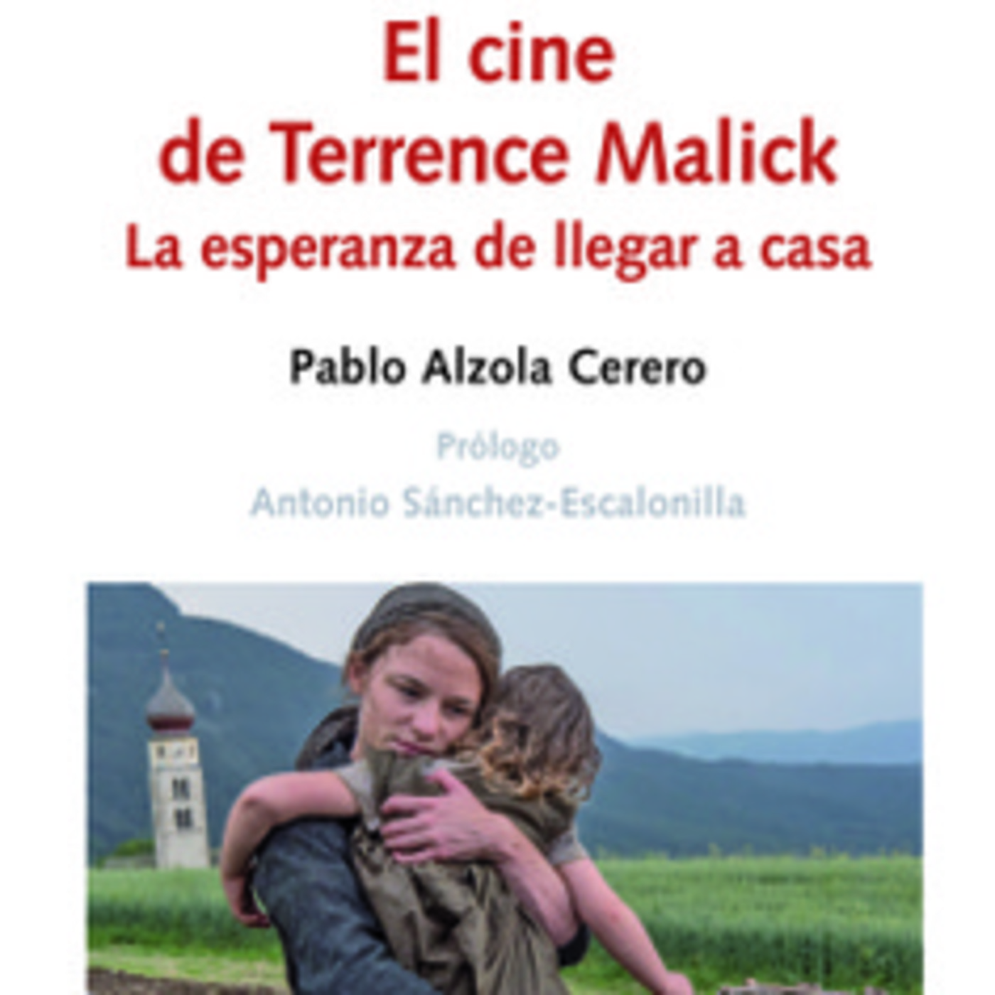 El cine de Terrence Malick. La esperanza de llegar a casa-Espiritualidad y humanismo cristiano episode artwork