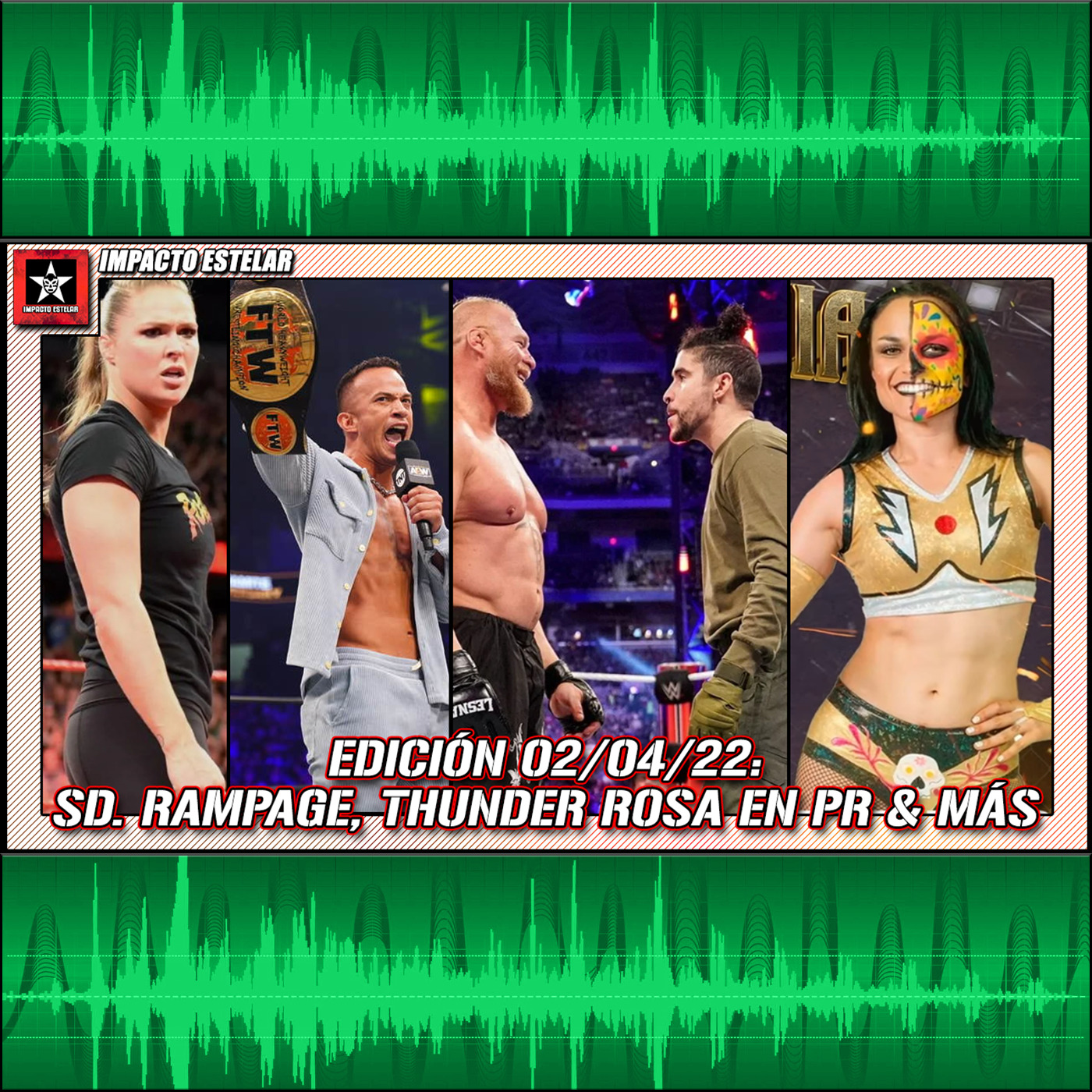 SD, Rampage, Thunder Rosa En PR & Más | Radio Estelar 02/04/22