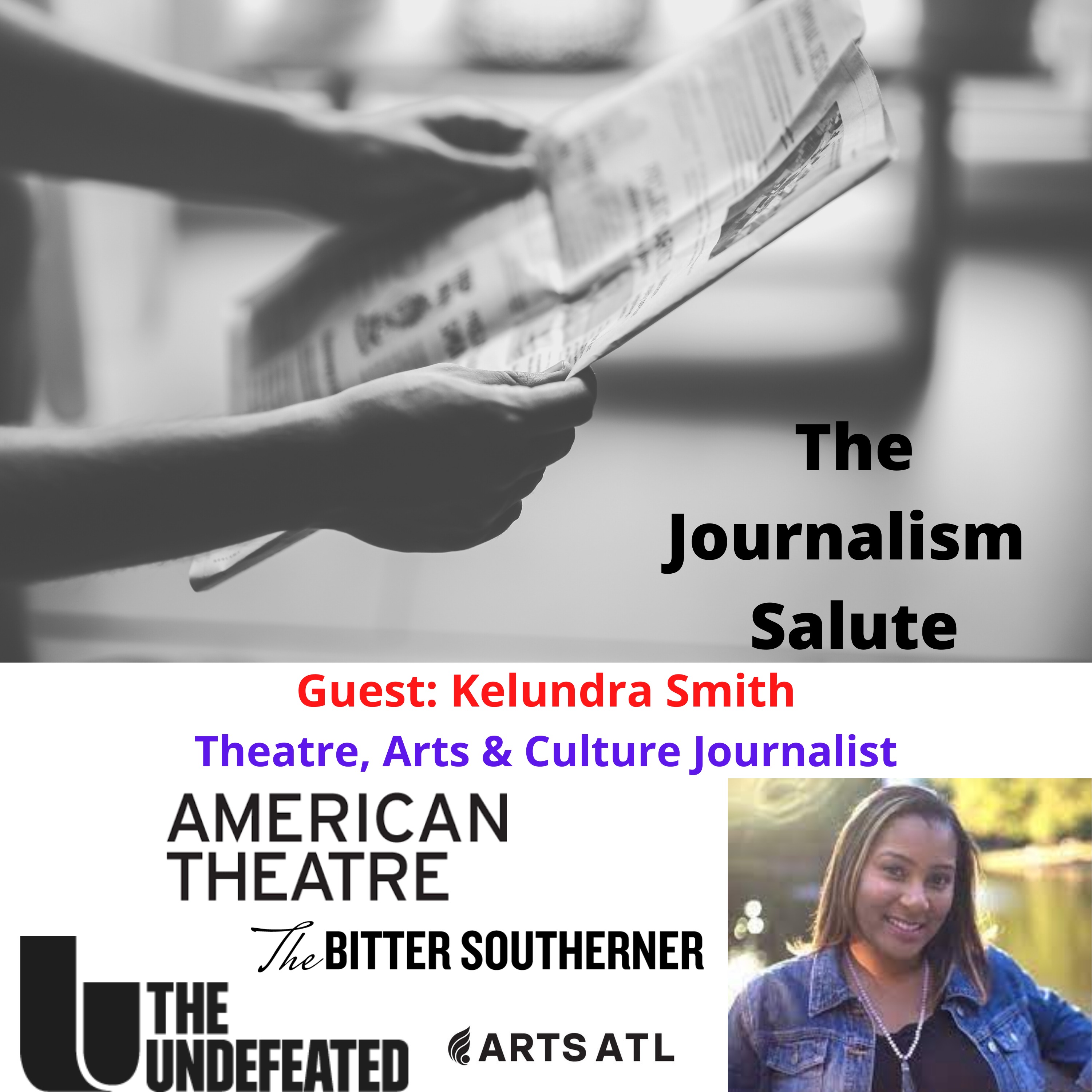 Kelundra Smith, Arts & Culture Journalist
