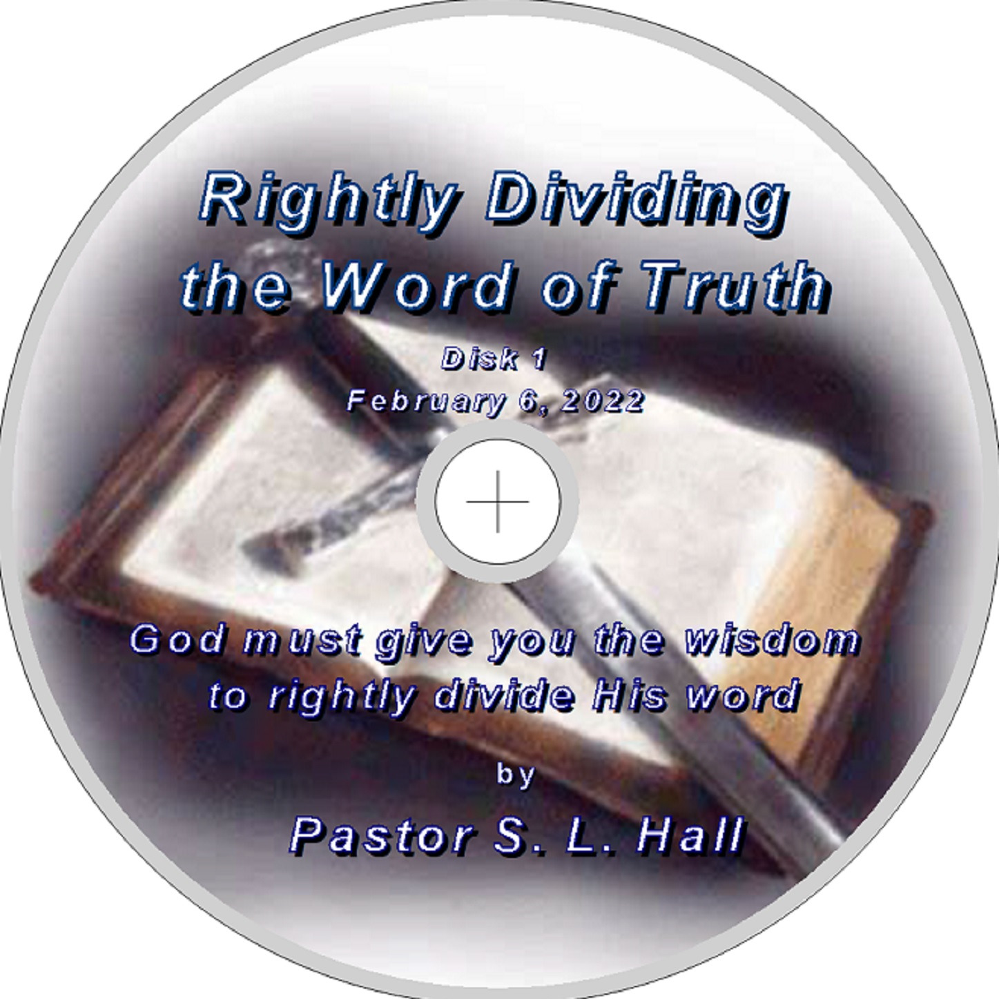 Rightly Dividing the Word of Truth 1 February 6, 2022 episode artwork
