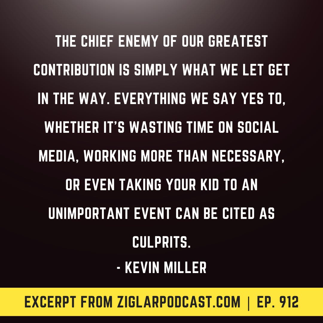 Find Time For Your Greatest Contribution