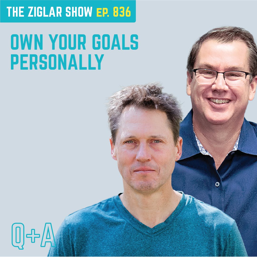 836: Own Your Goals Personally
