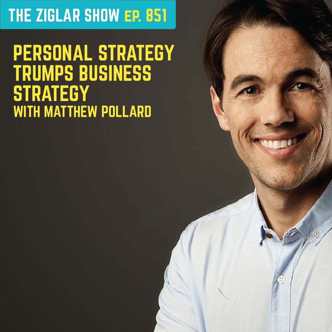 851: Personal Strategy Trumps Business Strategy | Habits with Matthew Pollard