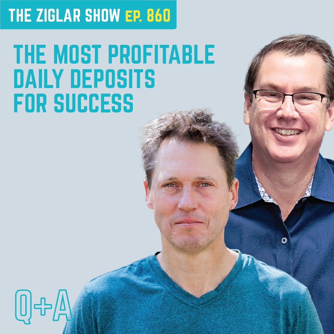 860: The Most Profitable Daily Deposits For Success 860: The Most Profitable Daily Deposits For Success